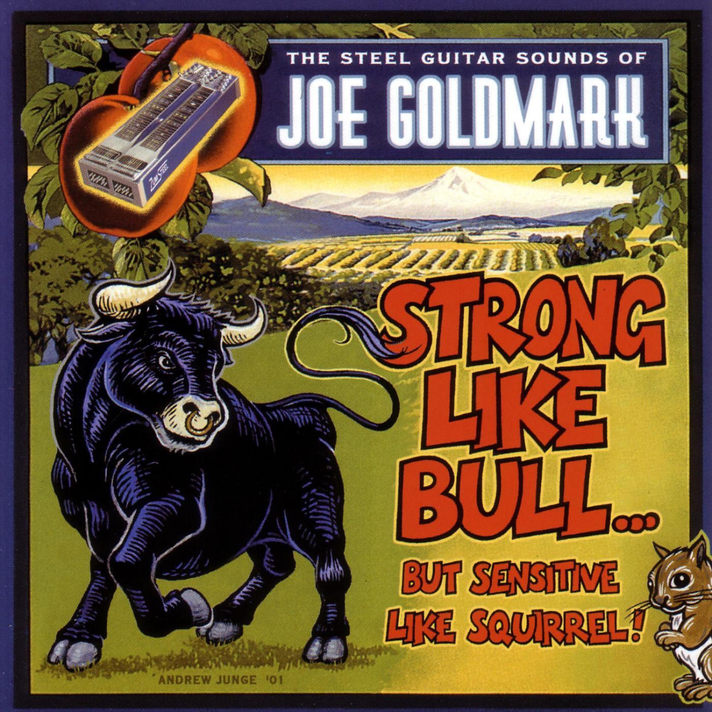 Постер альбома Strong Like Bull...But Sensitive Like Squirrel