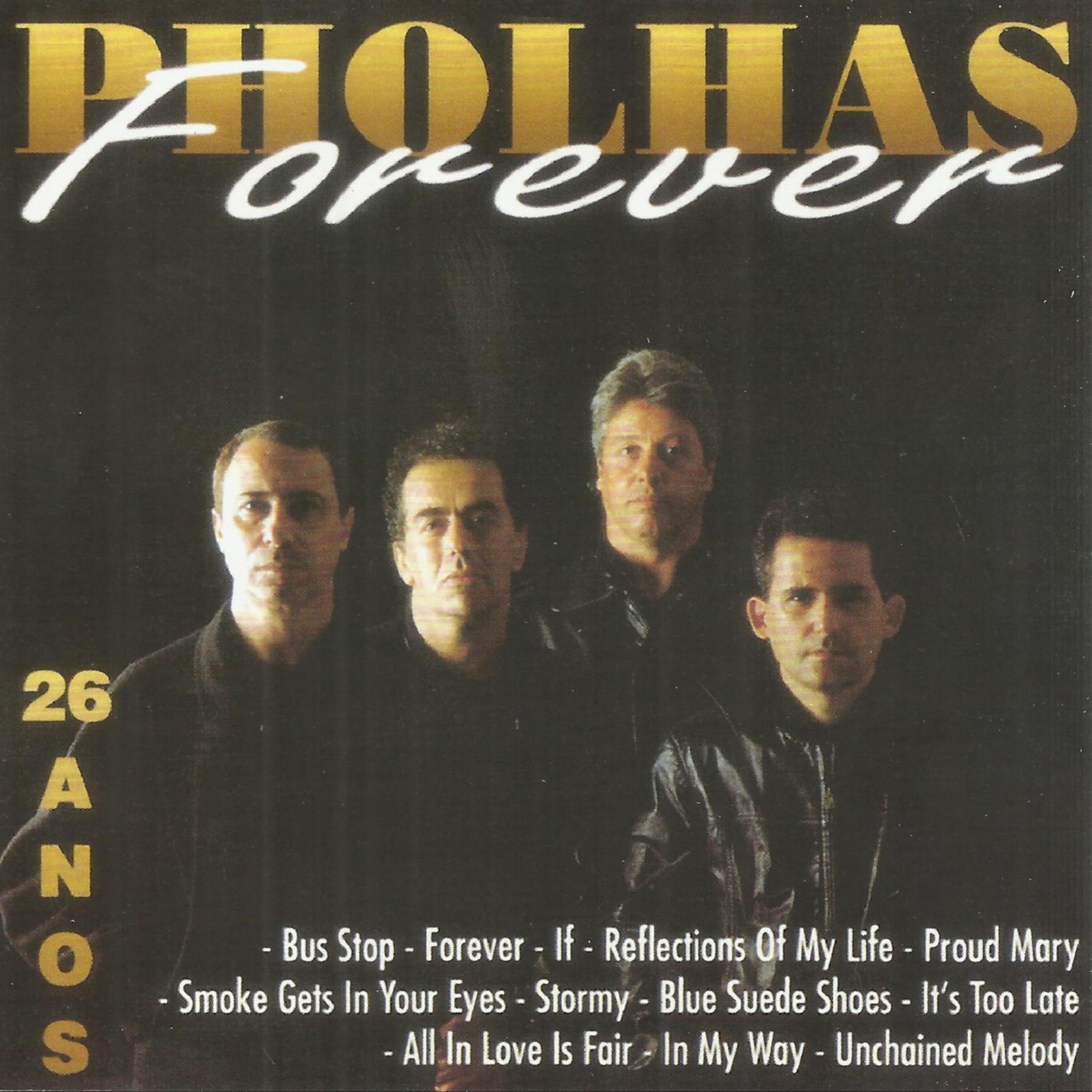 Постер альбома 26 Anos - Pholhas Forever