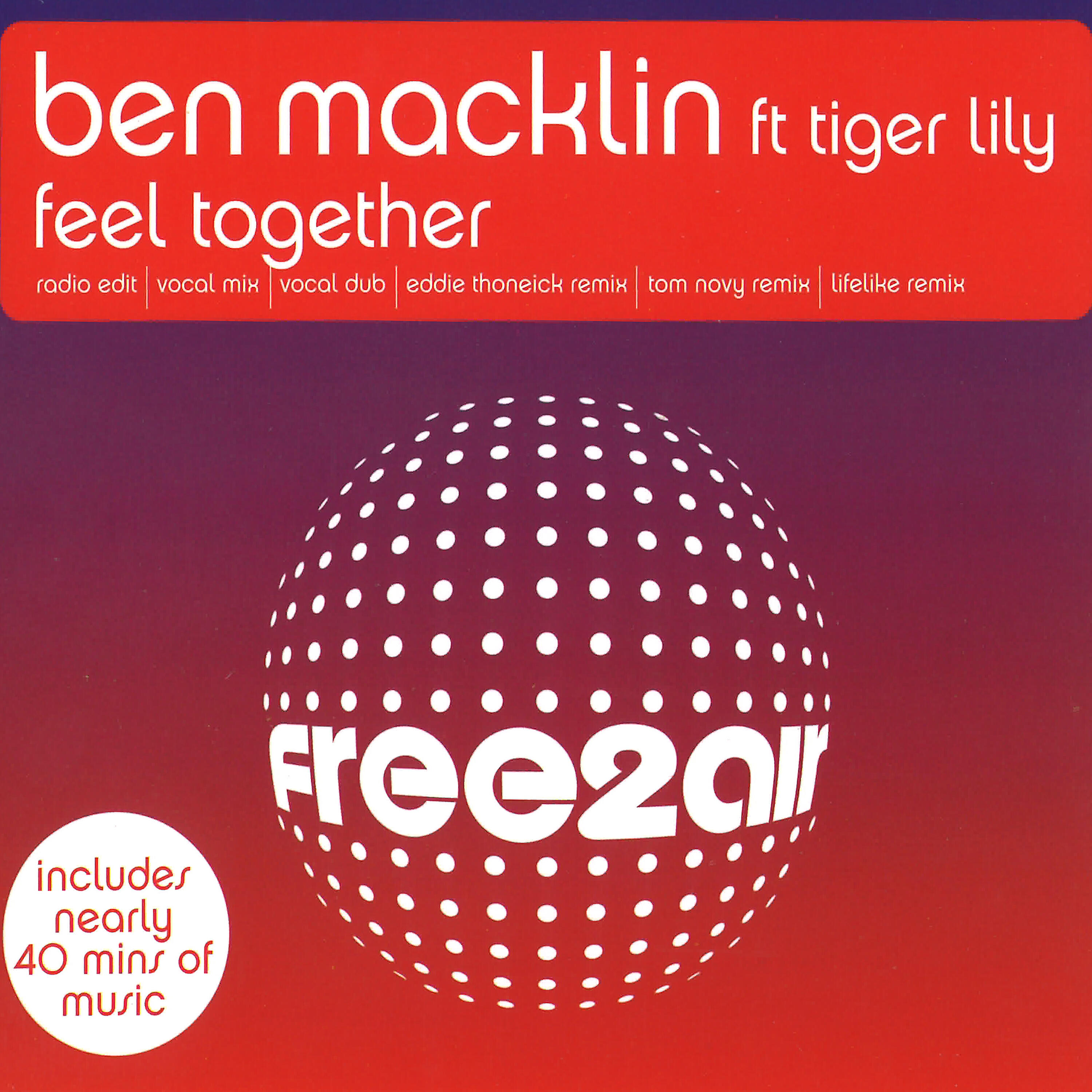 Ben Macklin - Feel Together (Lifelike Remix) [feat. Tiger Lily]