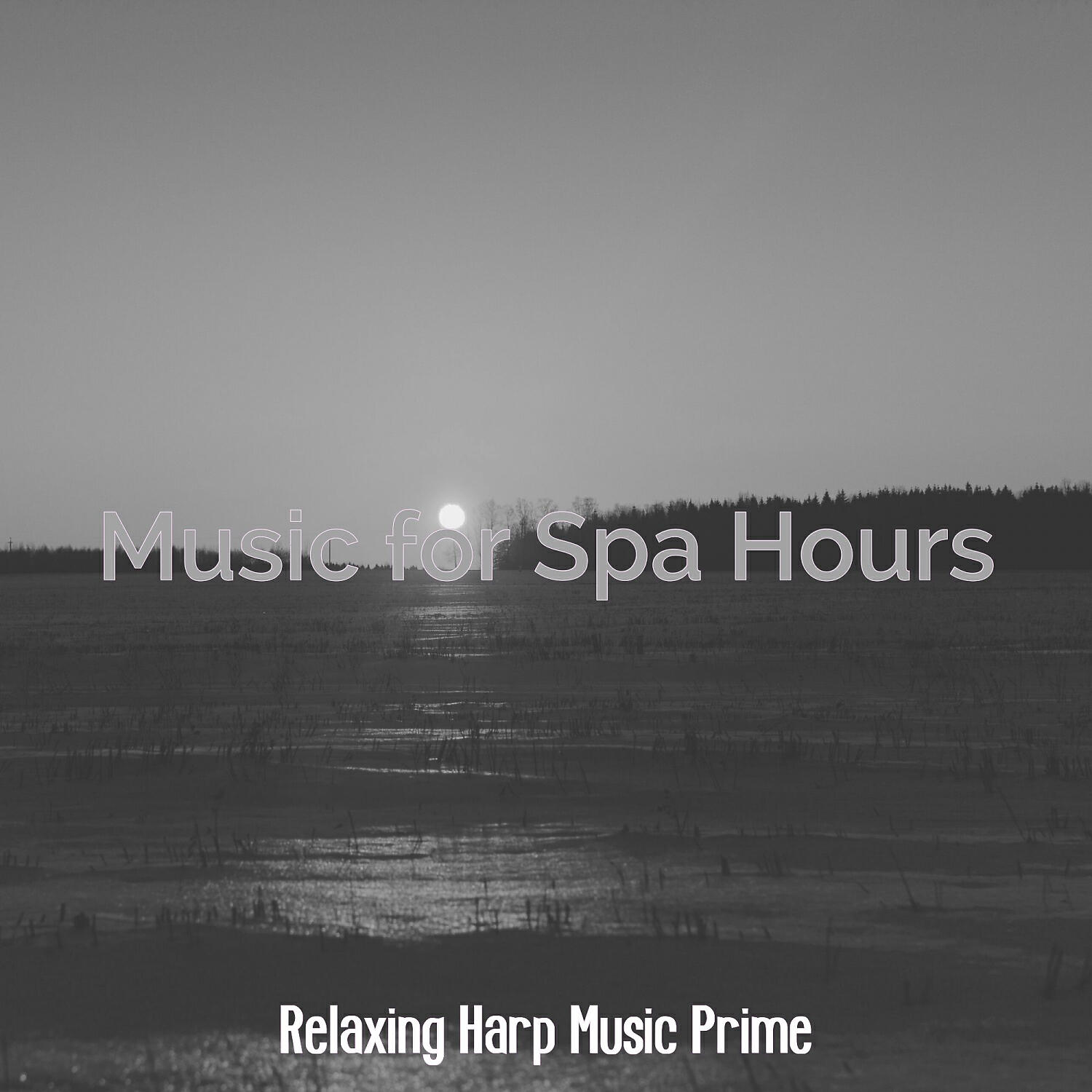 Relaxing Harp Music Prime - Sprightly Ambience for 2 Hour Spa