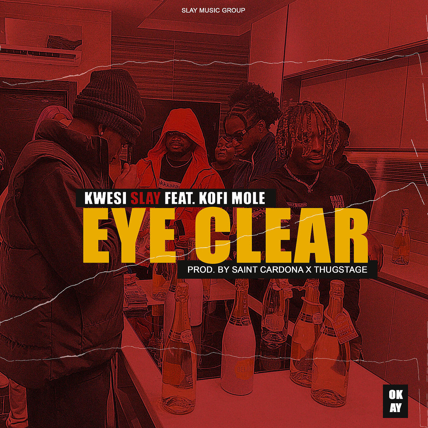 Kwesi Slay - Eye Clear