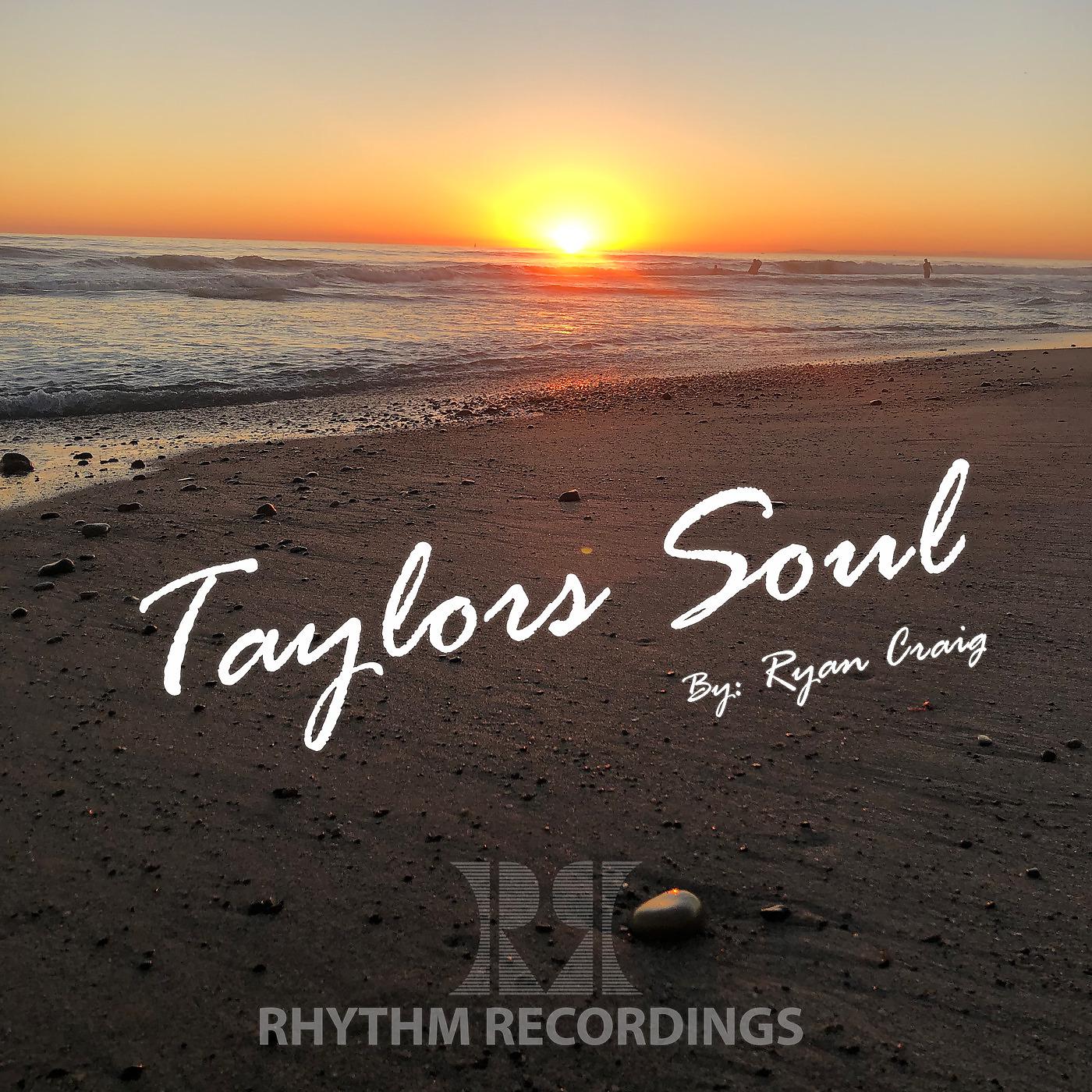 Постер альбома Taylors Soul