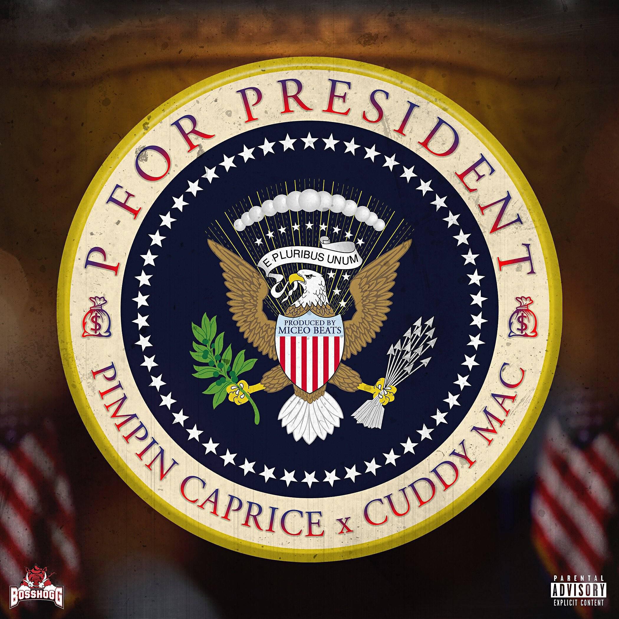 Pimpin Caprice - P For President (feat. Cuddy Mac)