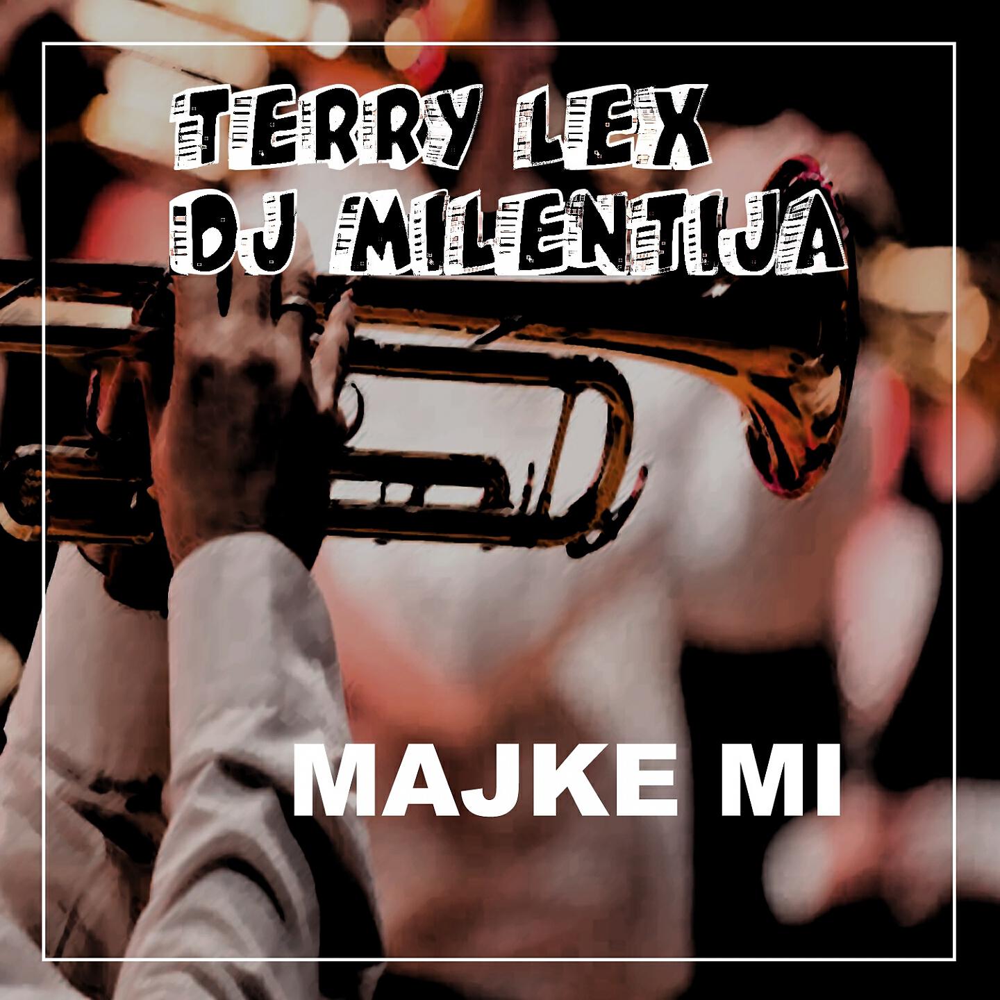Terry Lex - Majke Mi (Pa Dobro Original Mix)