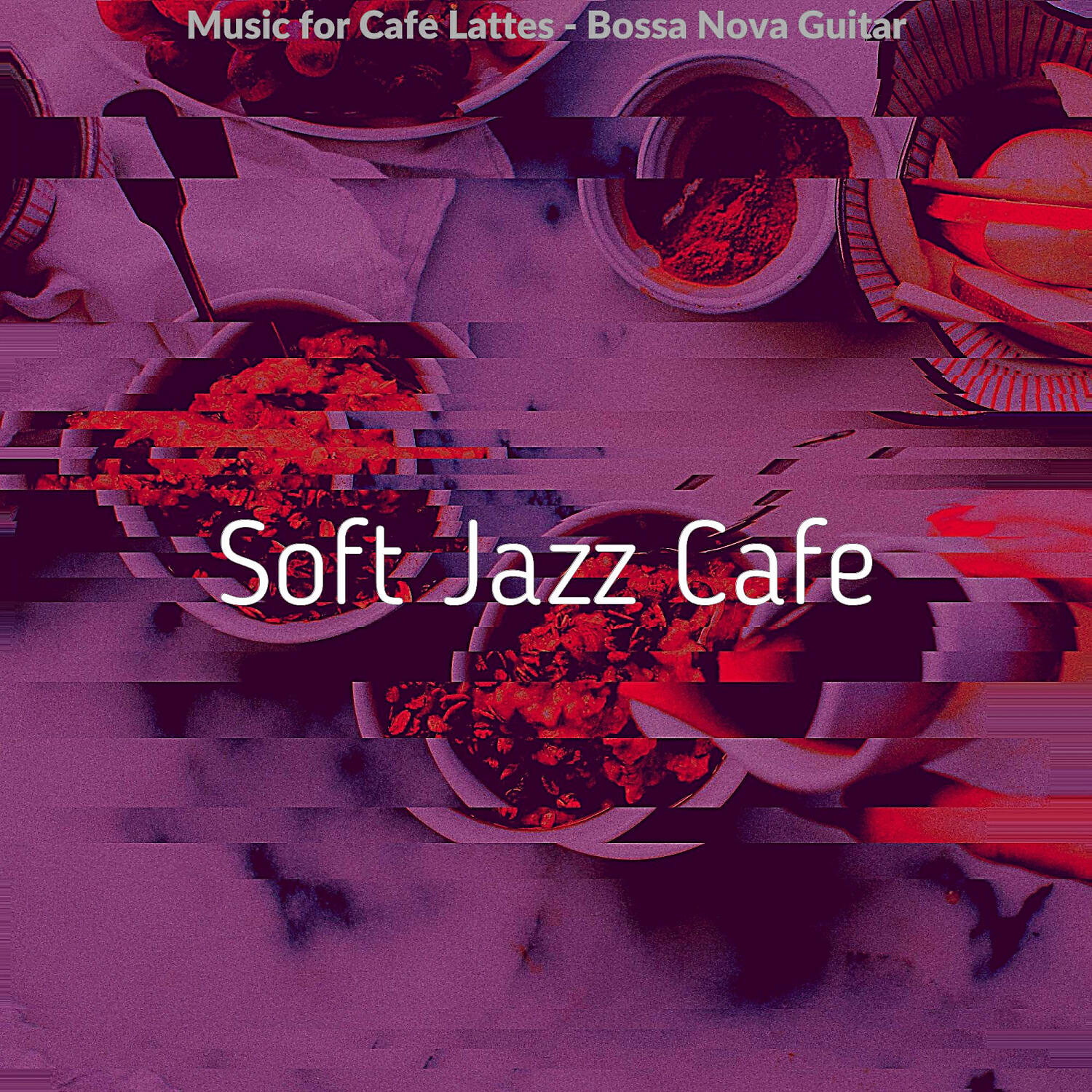 Soft Jazz Cafe - Bossa Quintet Soundtrack for Cafe Lattes