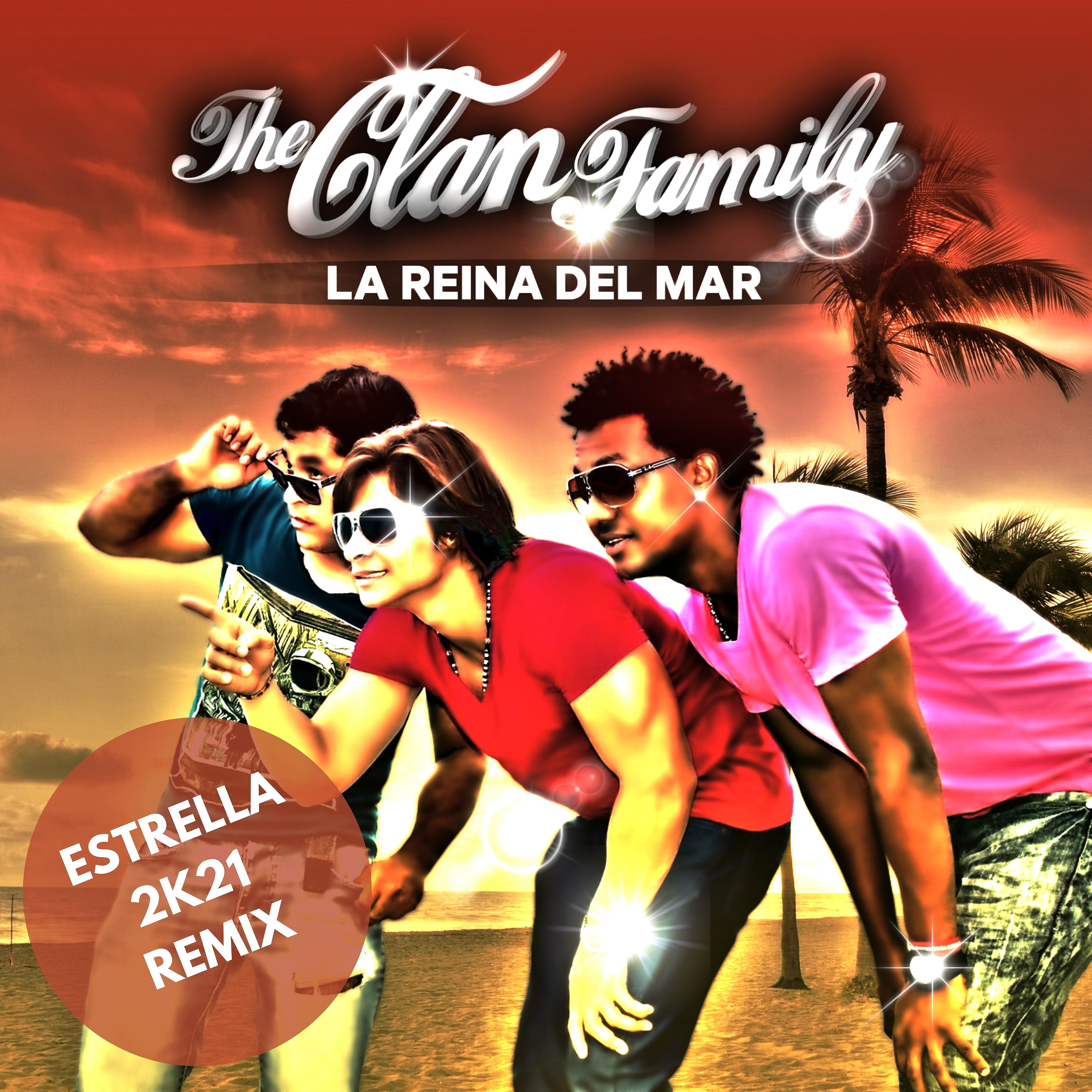 Постер альбома La Reina del Mar (Estrella 2k21 Remix)