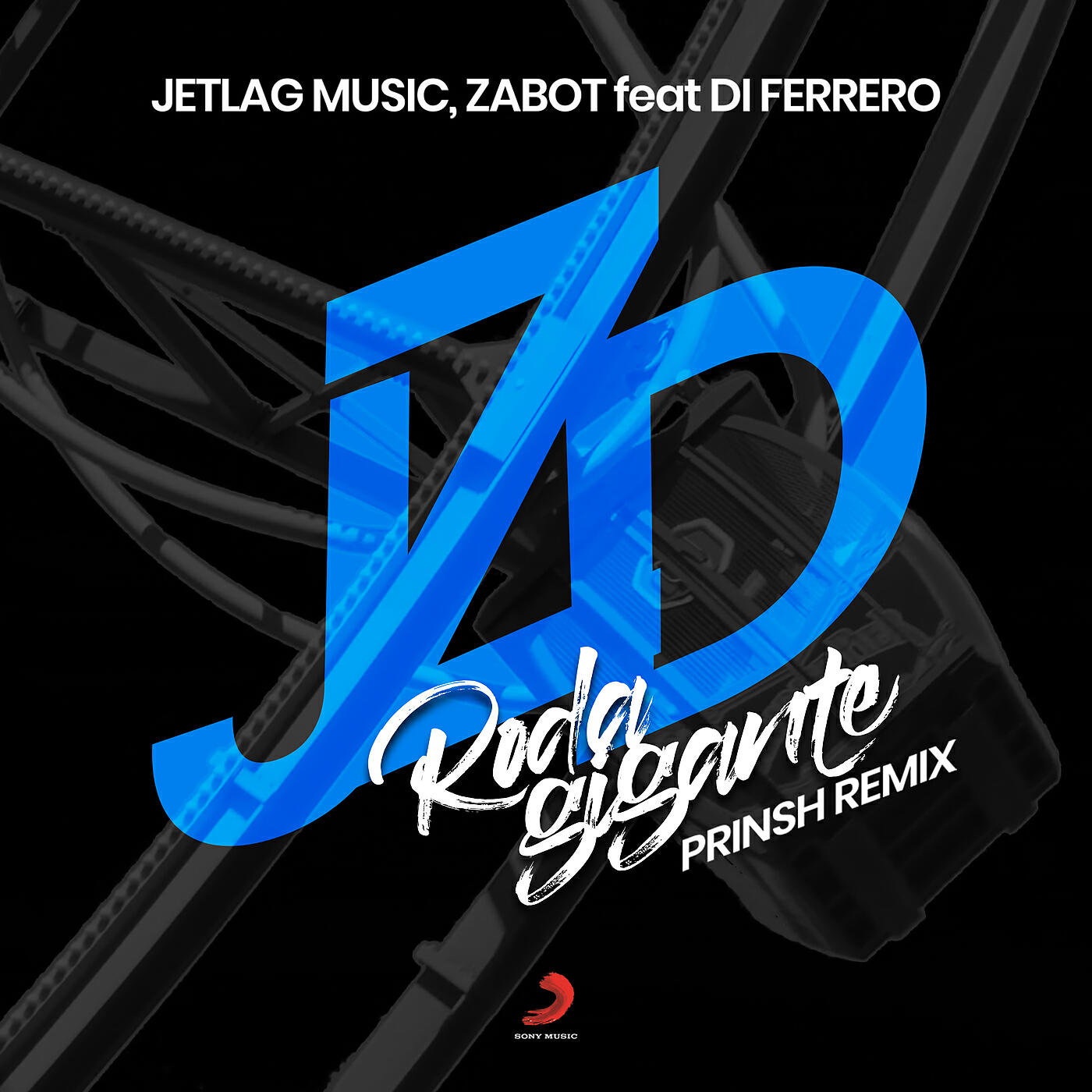 Jetlag Music - Roda Gigante (PRINSH Remix)