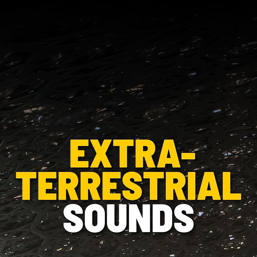 Постер альбома Extraterrestrial Sounds
