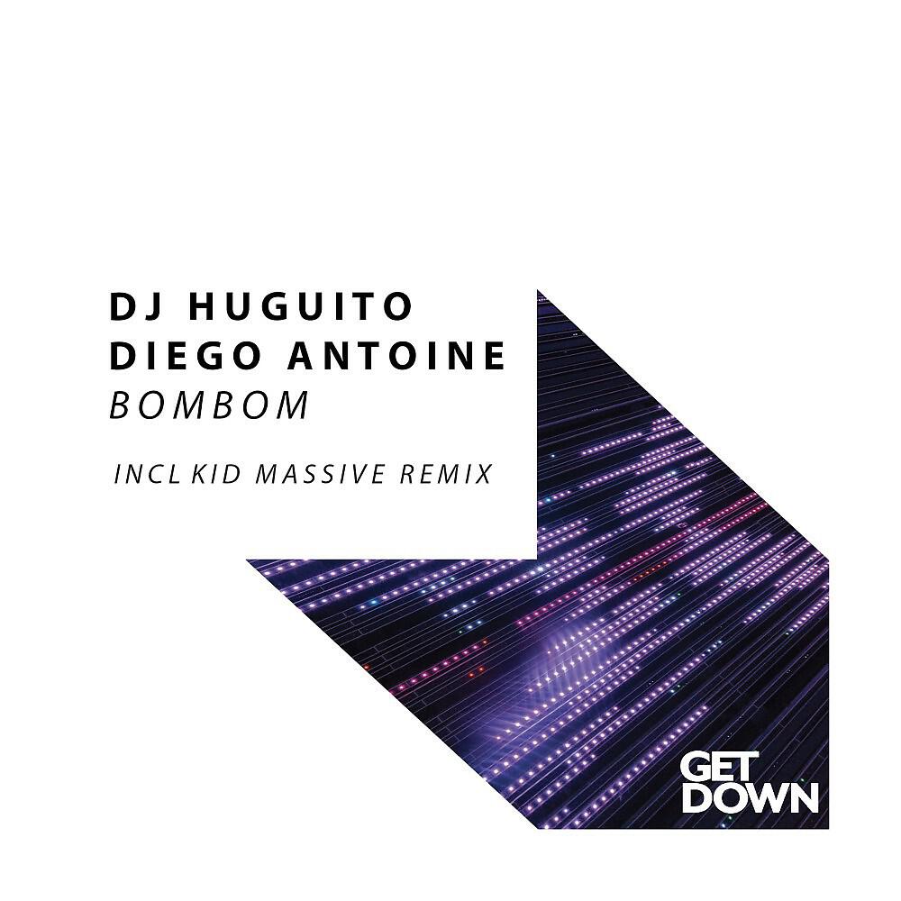 DJ Huguito - Bombom (Kid Massive Remix)