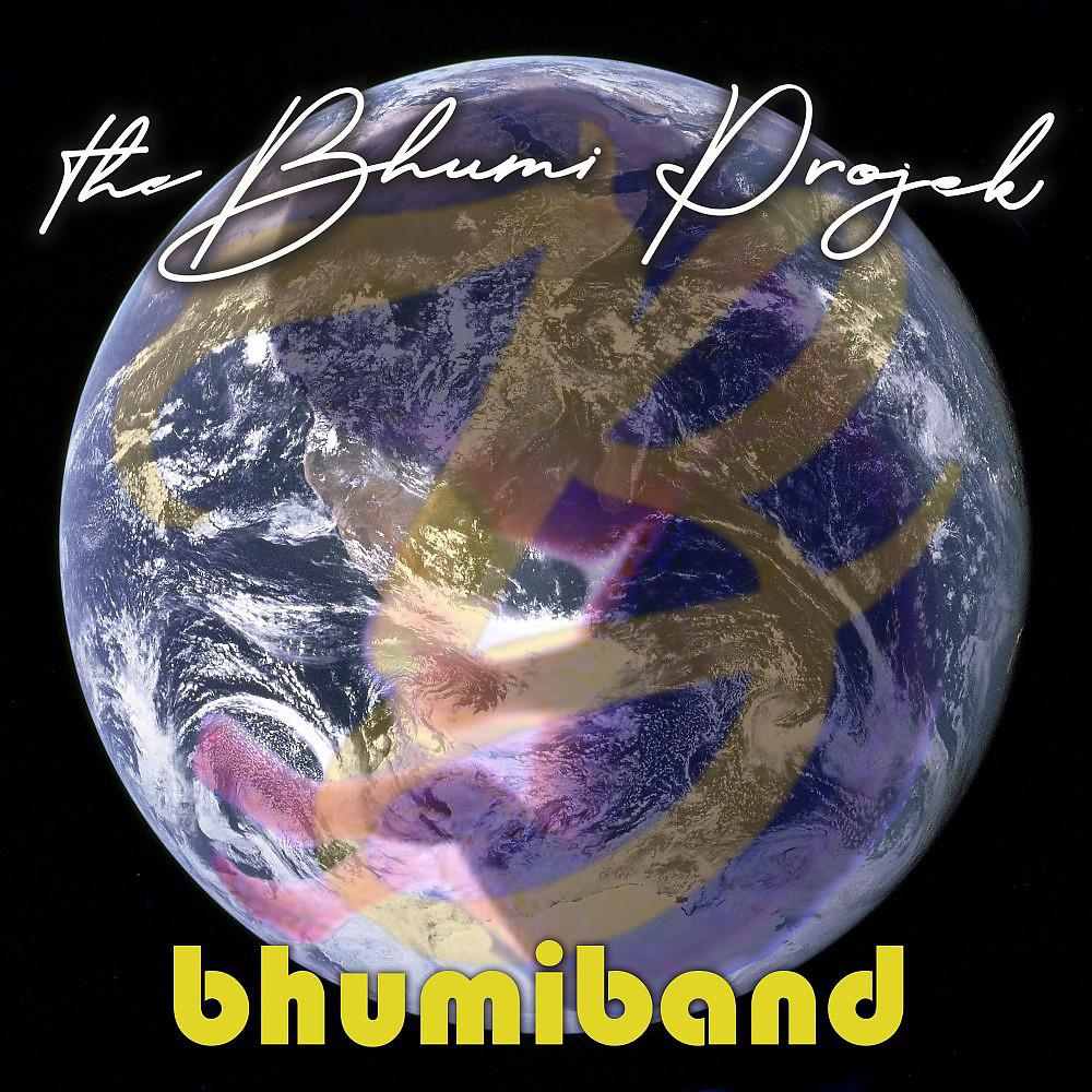 Постер альбома The Bhumi Projek