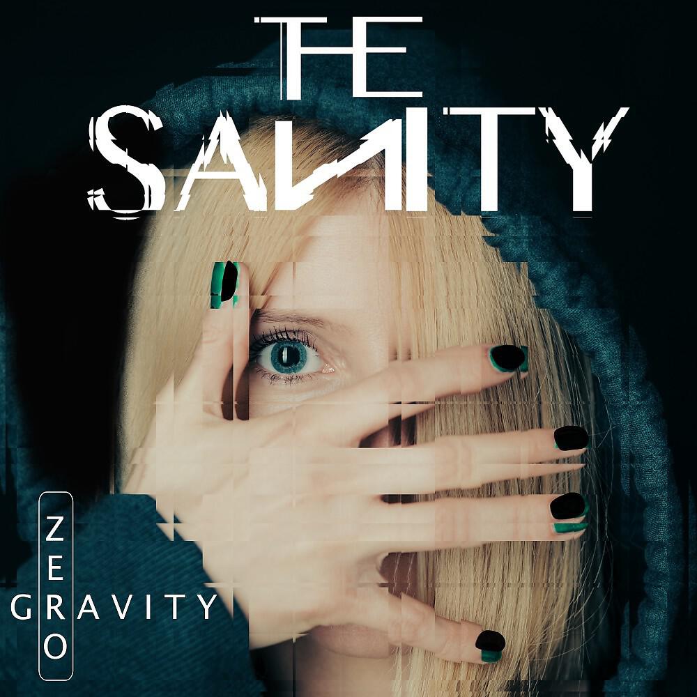 The Sanity - Zero Gravity (Radio Edit)