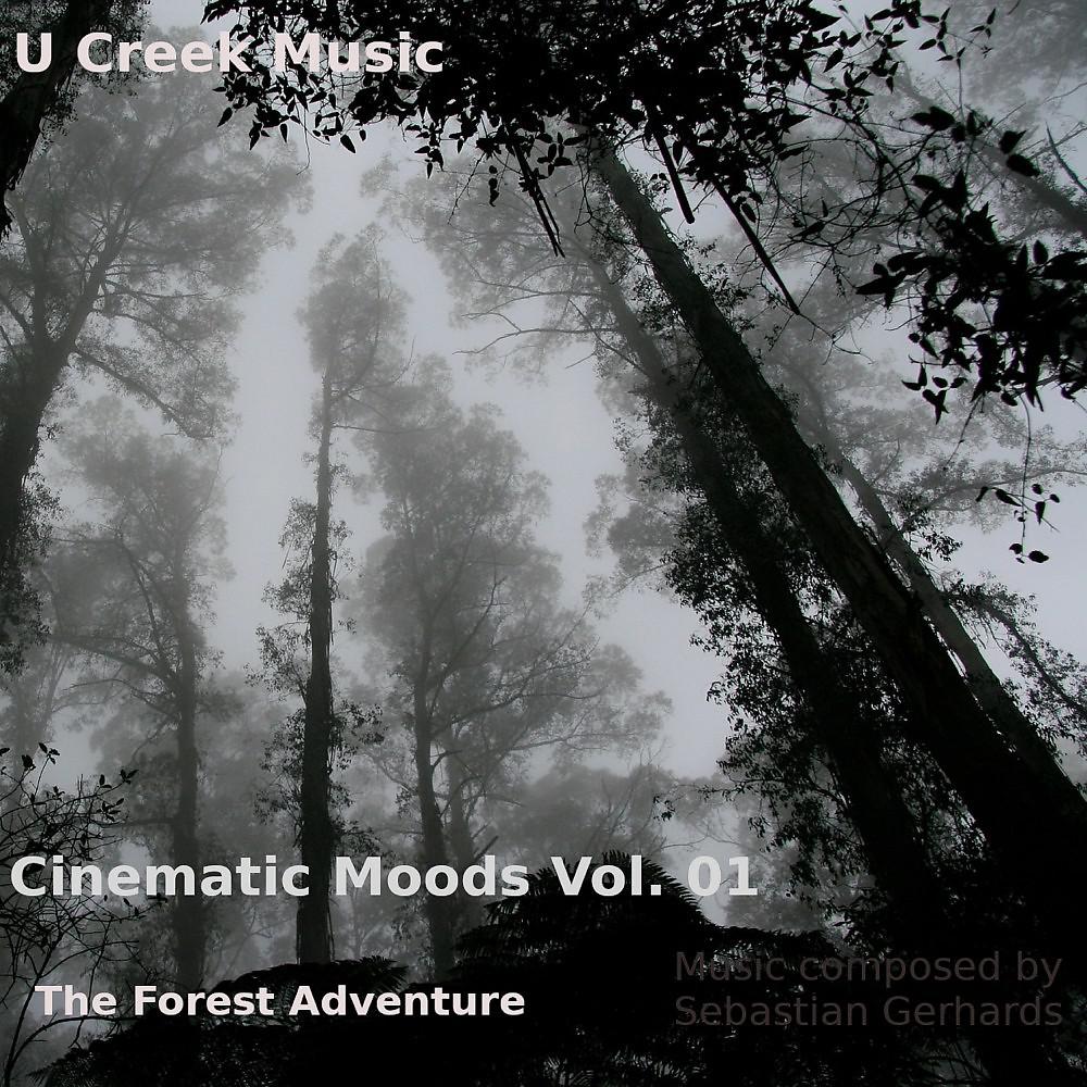 Постер альбома Cinematic Moods, Vol. 1: The Forest Adventure