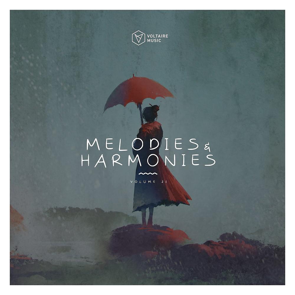 Постер альбома Melodies & Harmonies, Vol. 21