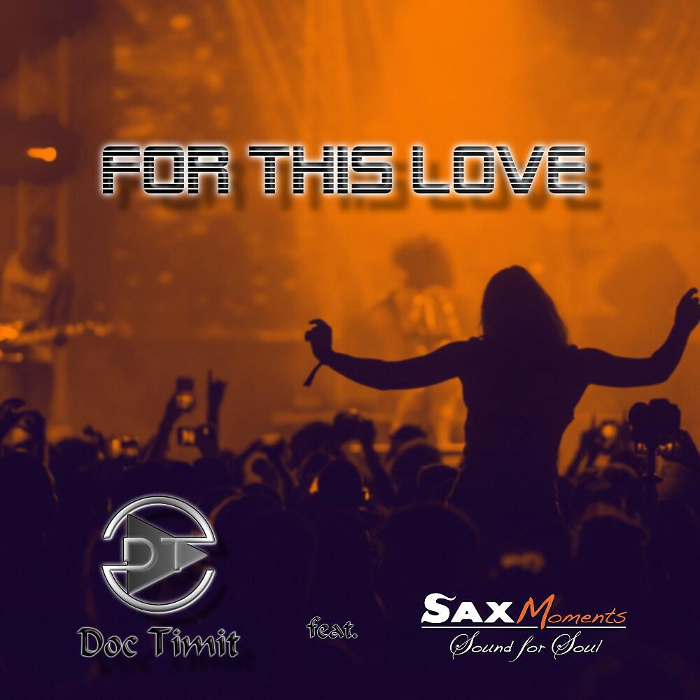 Doc Timit - For This Love