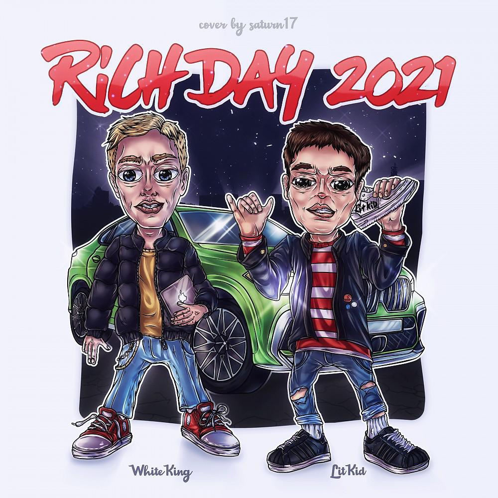 Постер альбома Rich Day 2021 (Prod. By MoneyFlip)
