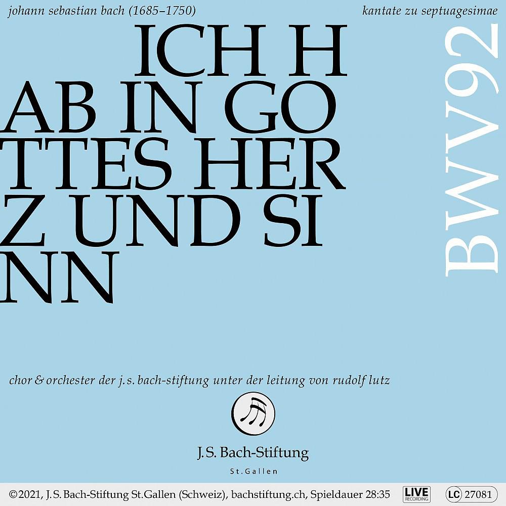 Постер альбома Bachkantate, BWV 92 - Ich hab in Gottes Herz und Sinn (Live)