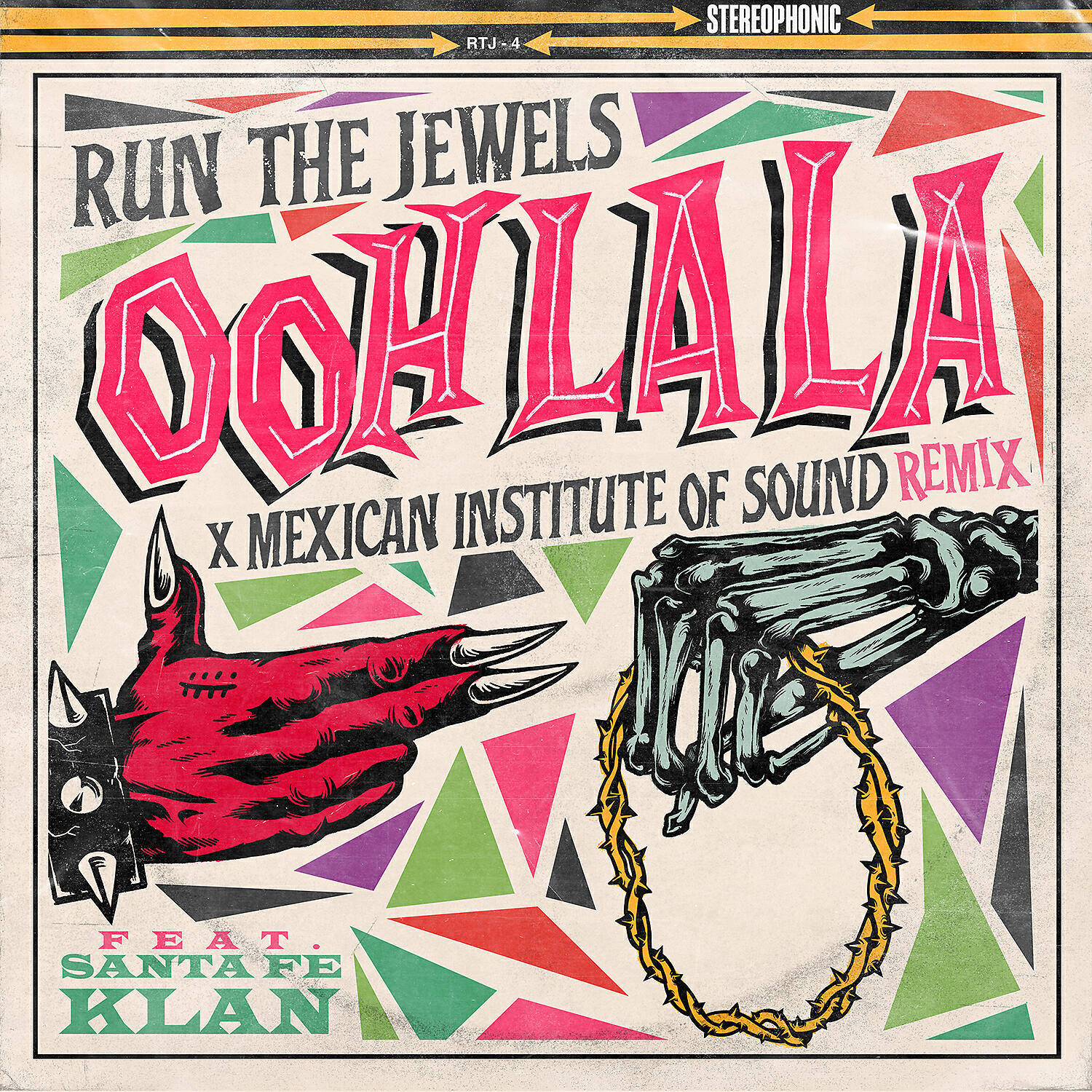 Run The Jewels - ooh la la (feat. Santa Fe Klan) (Mexican Institute Of Sound Versión)