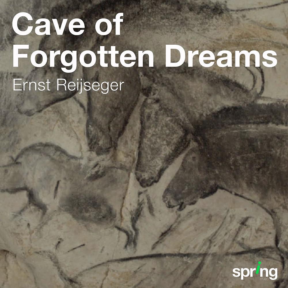 Постер альбома Cave of Forgotten Dreams (Music for a Film by Werner Herzog)