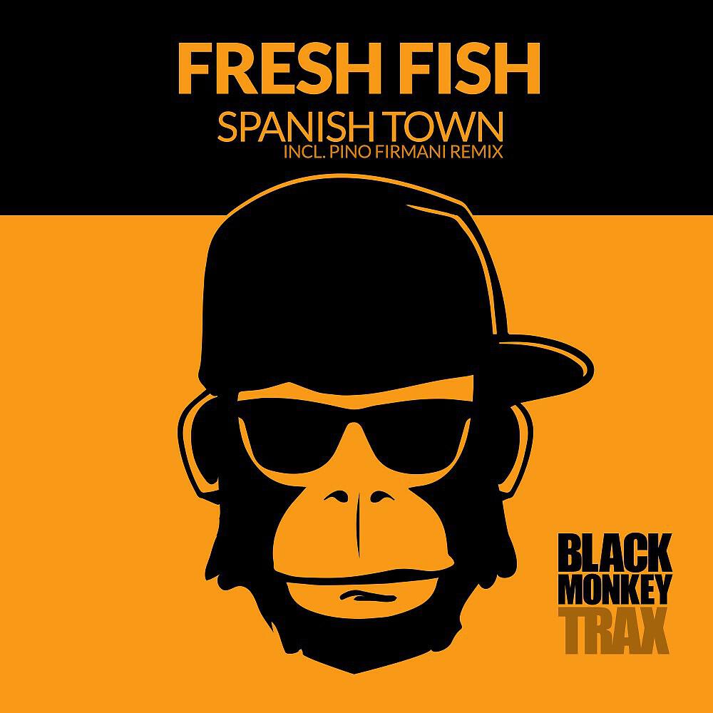 Fresh Fish - Spanish Town (Pino Firmani Remix)