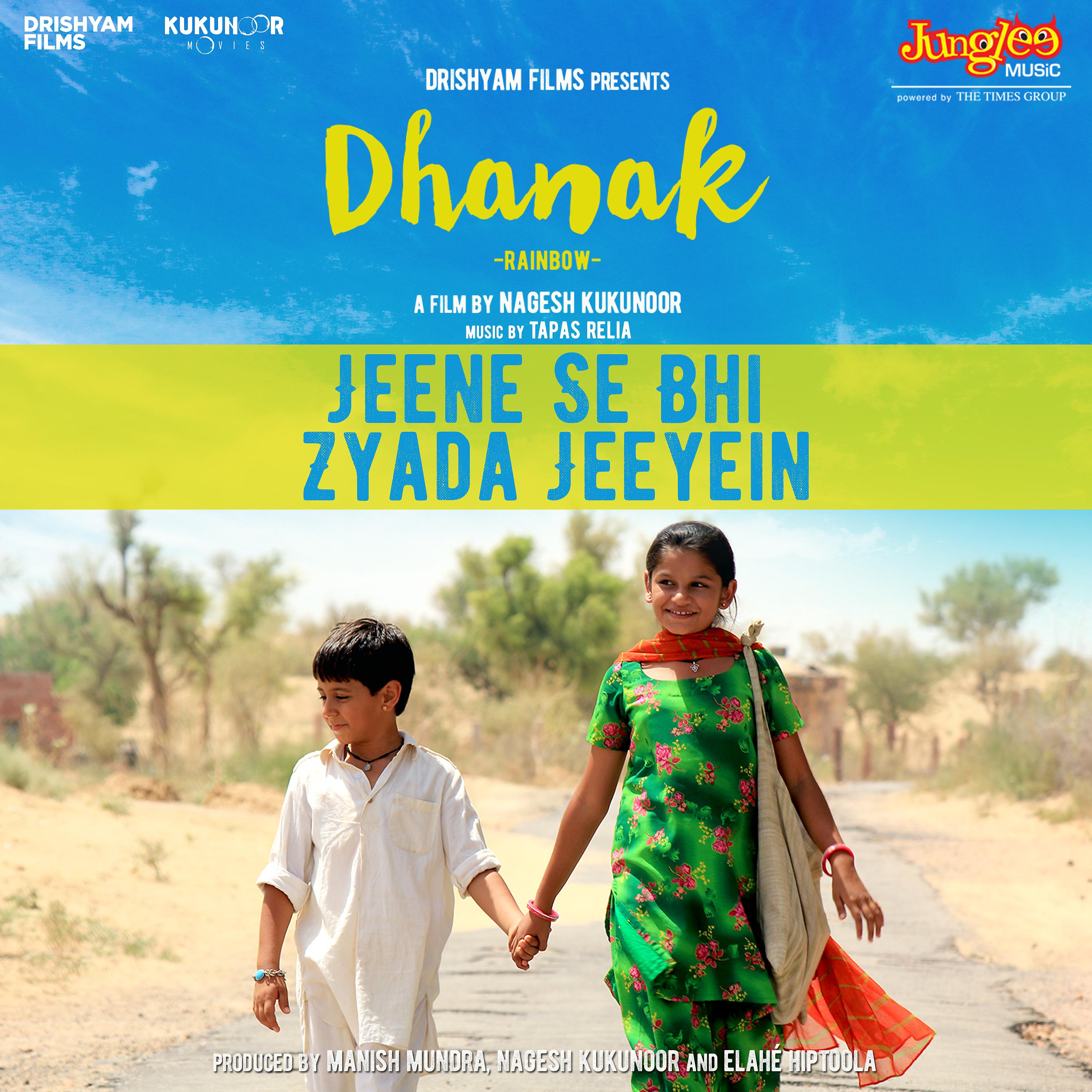 Постер альбома Jeene Se Bhi Zyada Jeeyein (From "Dhanak") - Single
