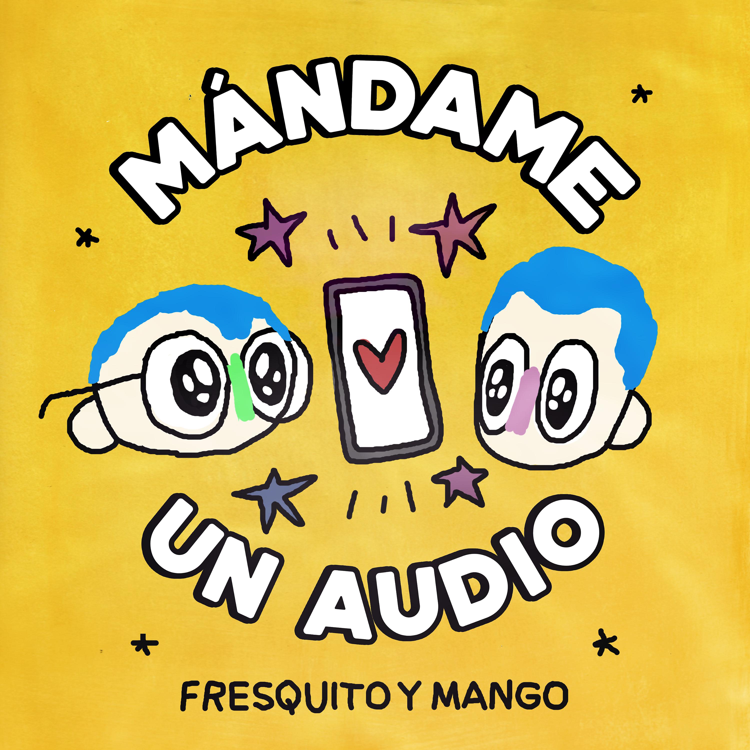 Постер альбома Mándame un Audio
