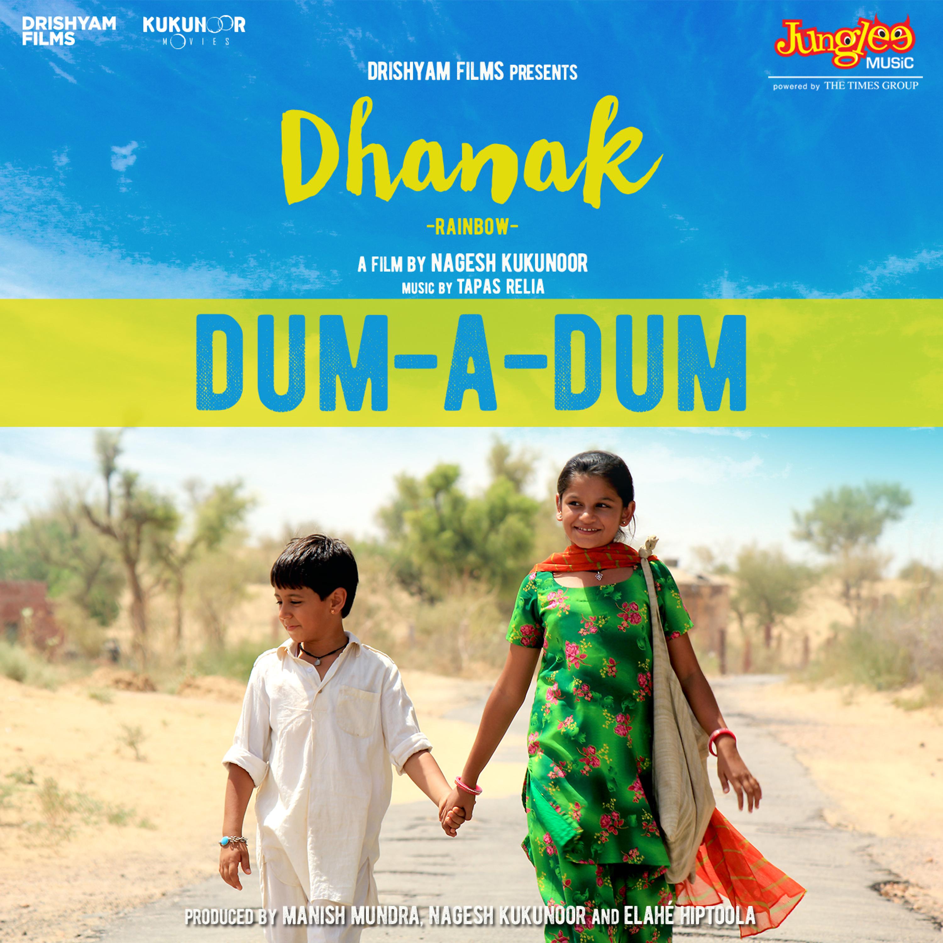 Постер альбома Dum-a-Dum (From "Dhanak") - Single