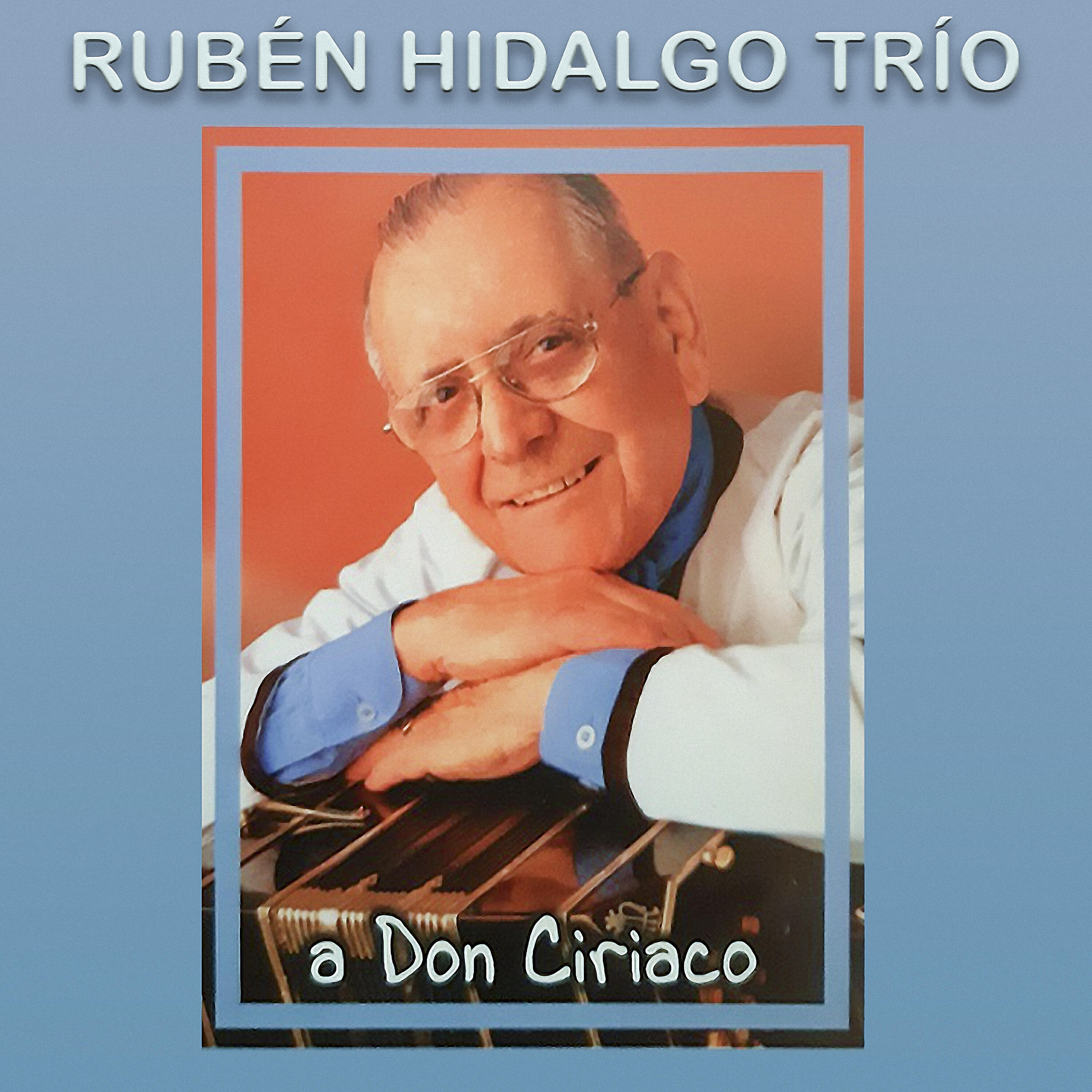 Ruben Hidalgo Trio - Barreras de amor