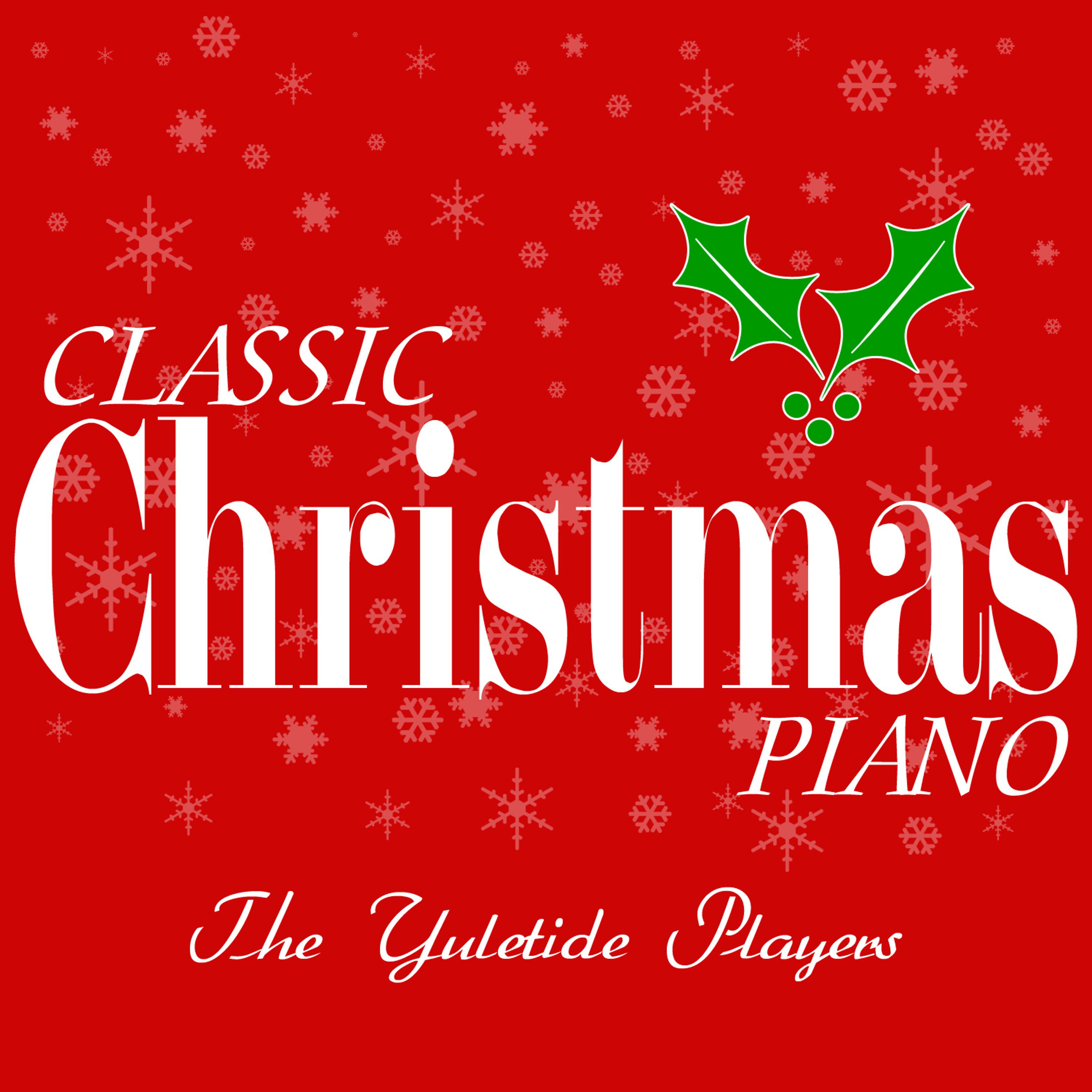 Постер альбома Classic Christmas Piano