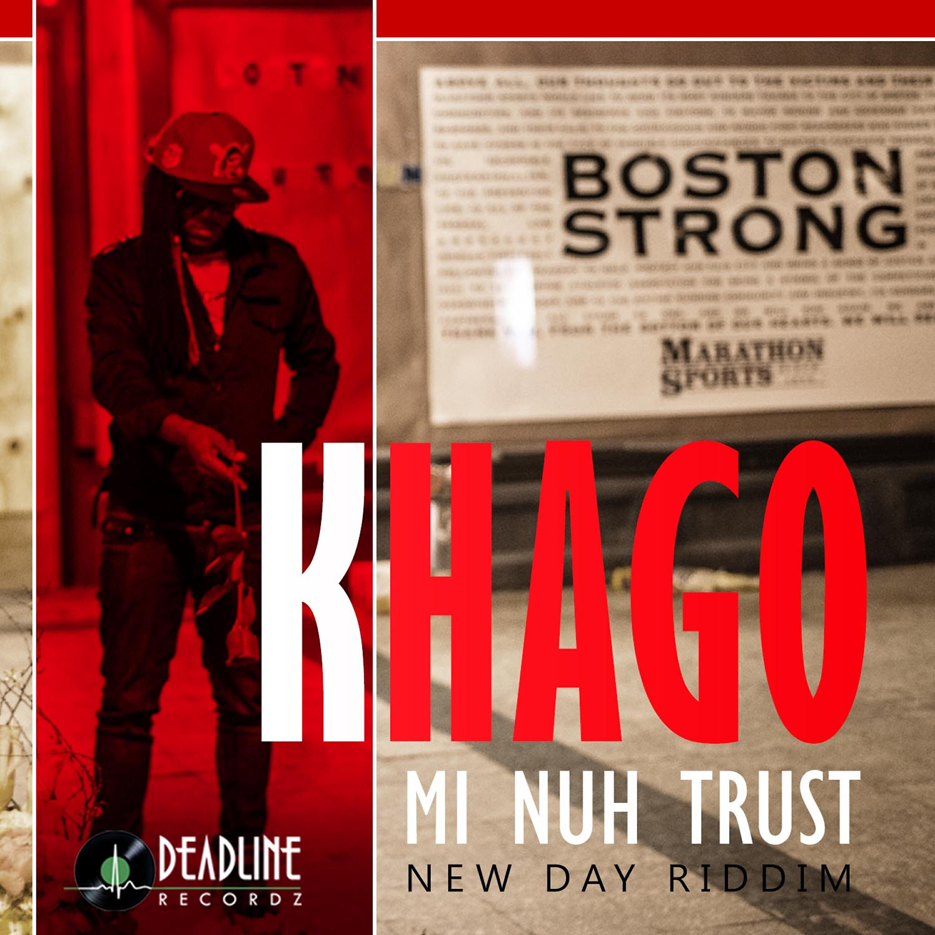 Khago - Mi Nuh Trust
