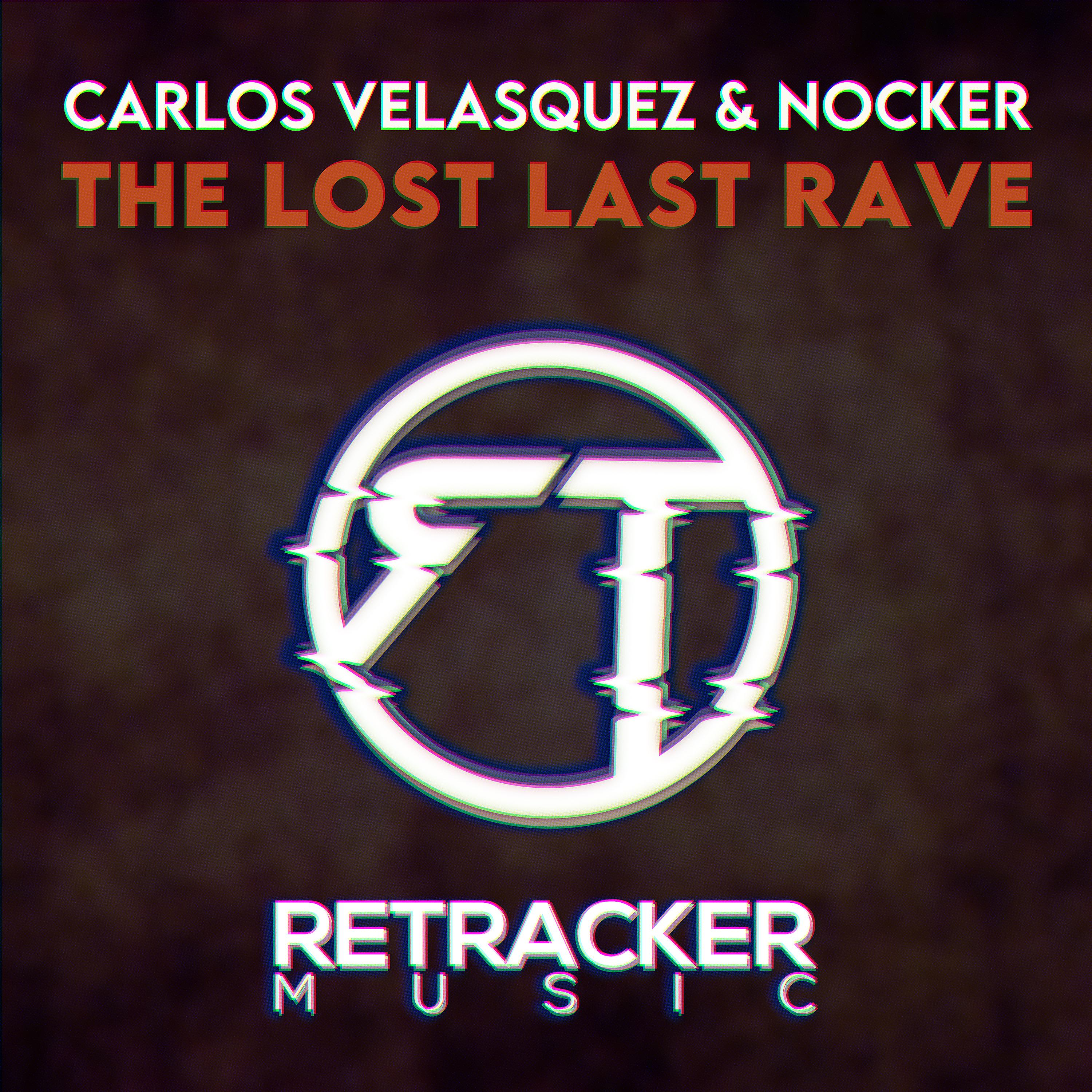 Постер альбома The Lost Last Rave