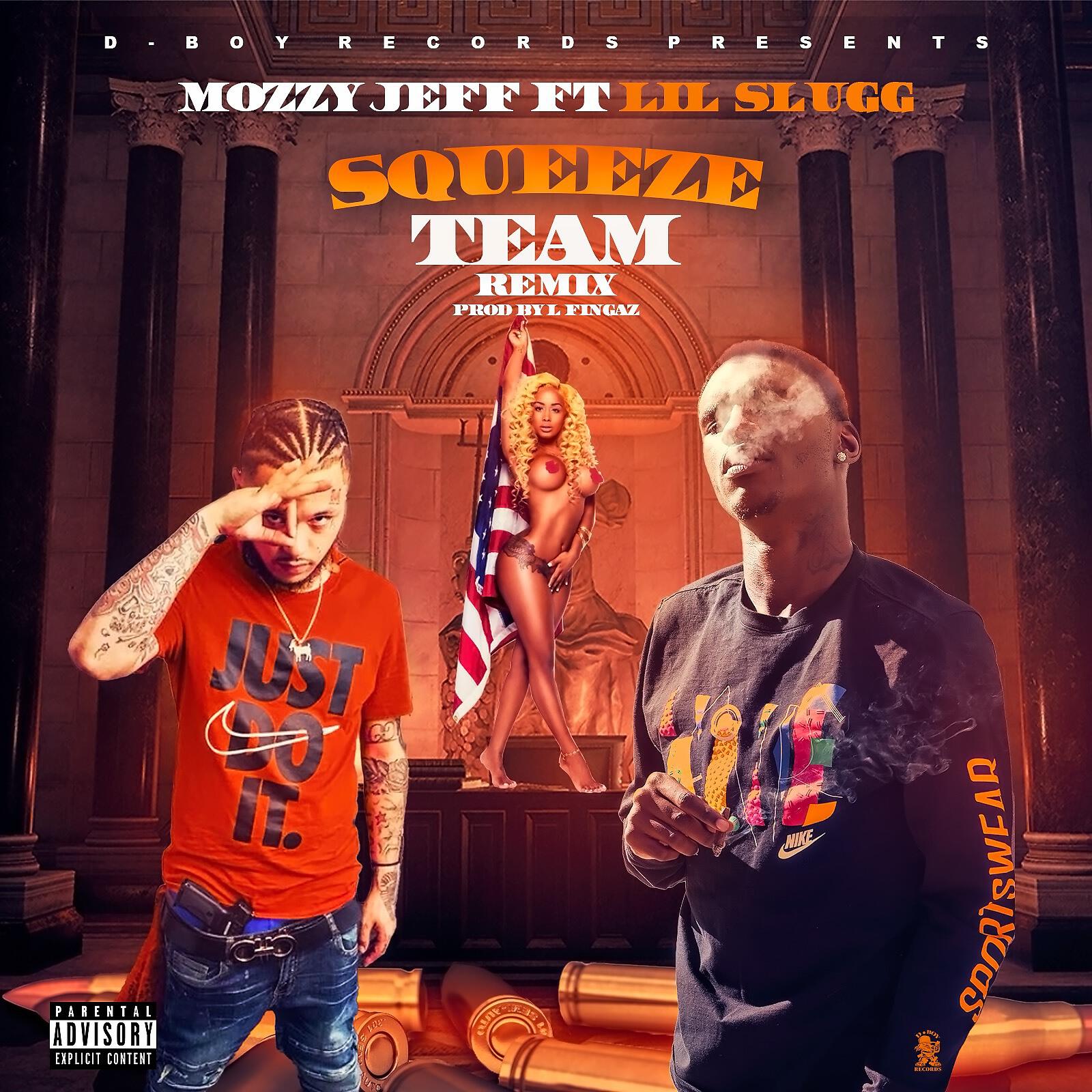 Mozzy Jeff - Squeeze Team (feat. Lil Slugg) (Remix)
