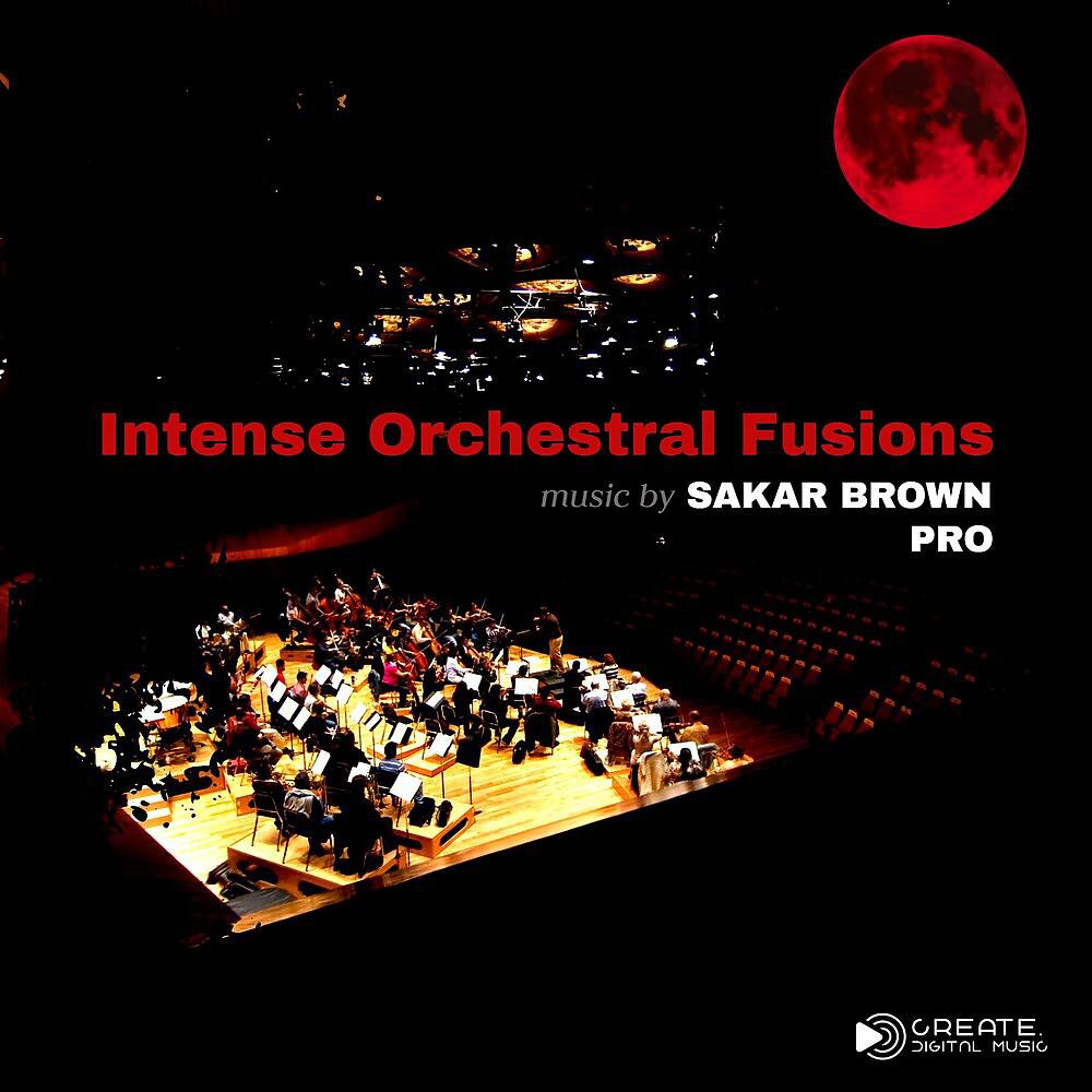 Постер альбома Intense Orchestral Fusions