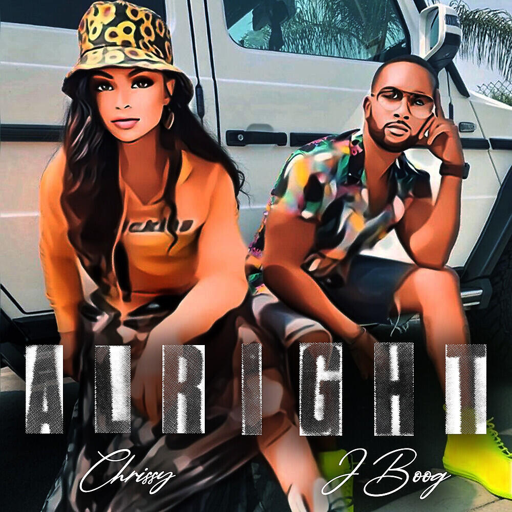 Chrissy - Alright