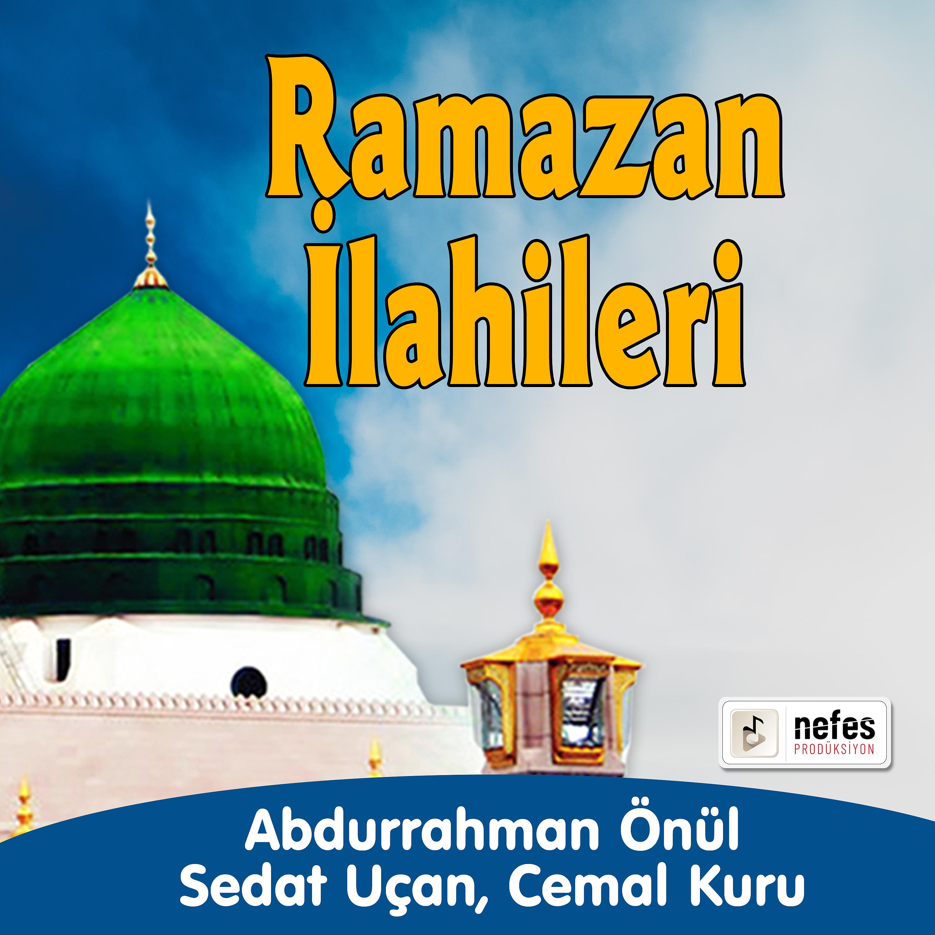 Постер альбома Ramazan İlahileri