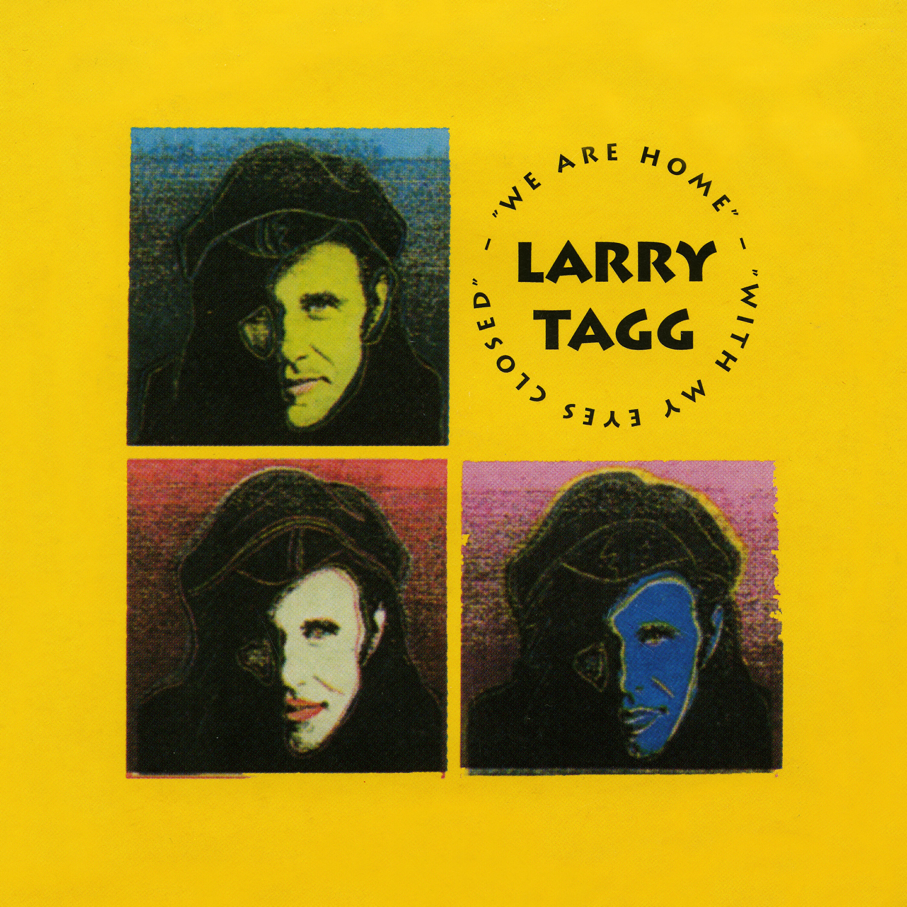 Larry Tagg - We Are Home