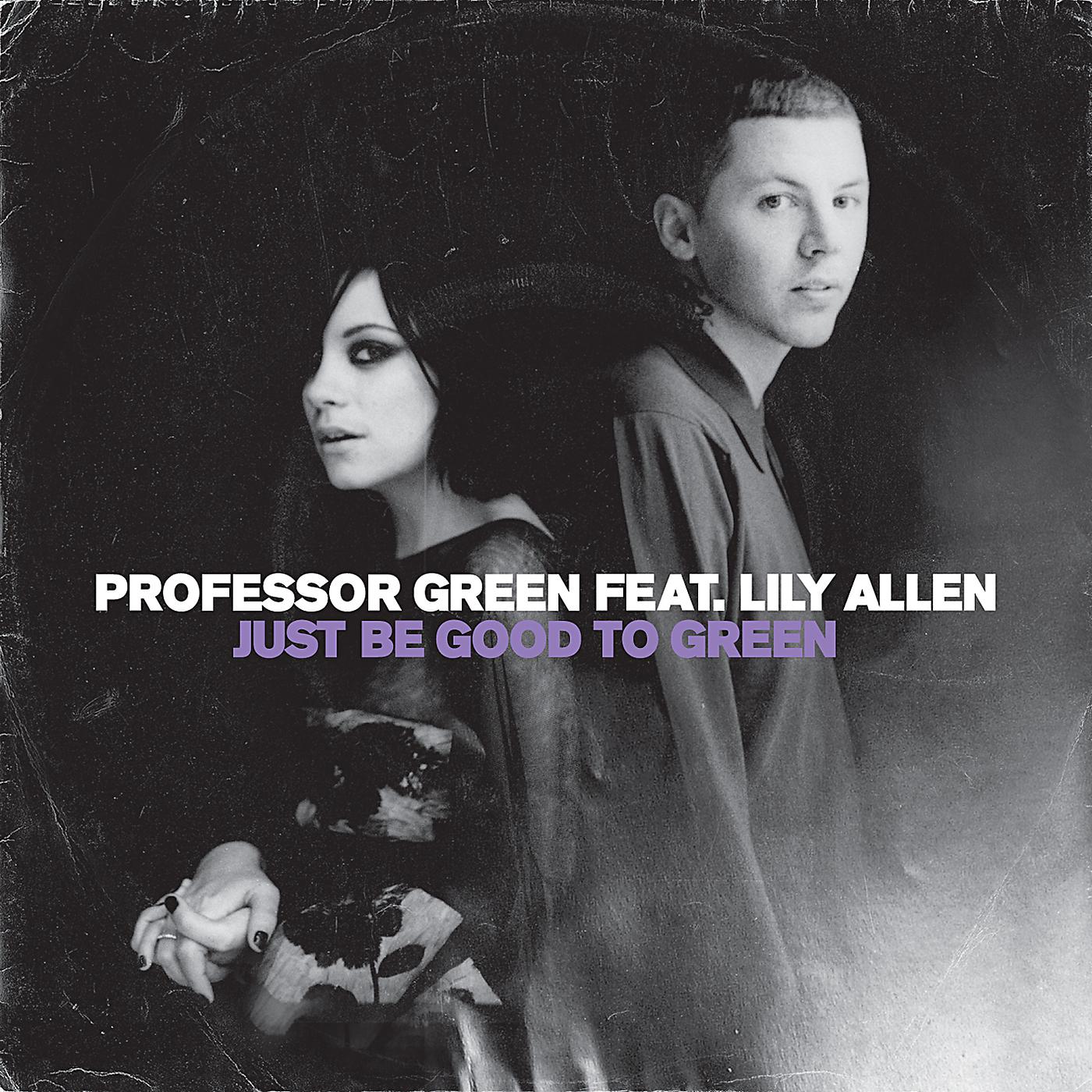 Постер альбома Just Be Good To Green