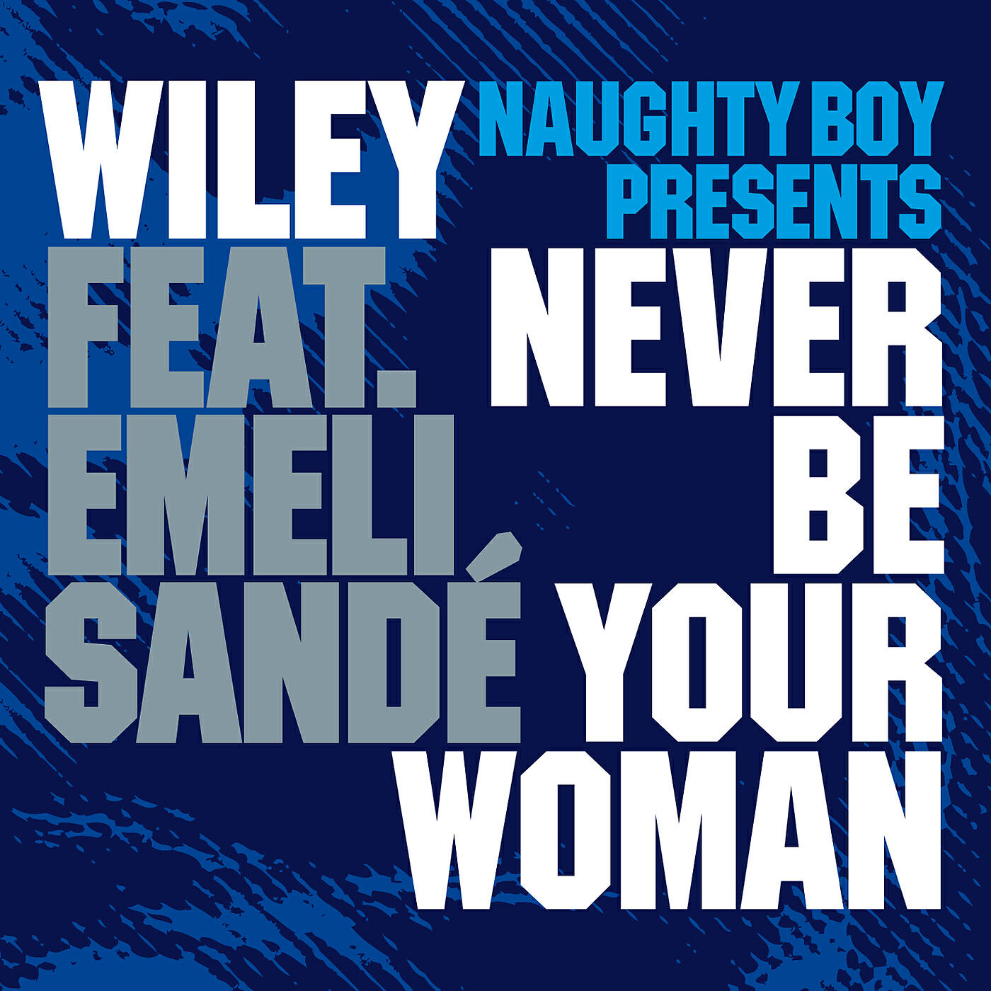 Naughty Boy - Never Be Your Woman (Hervé Re-Work)