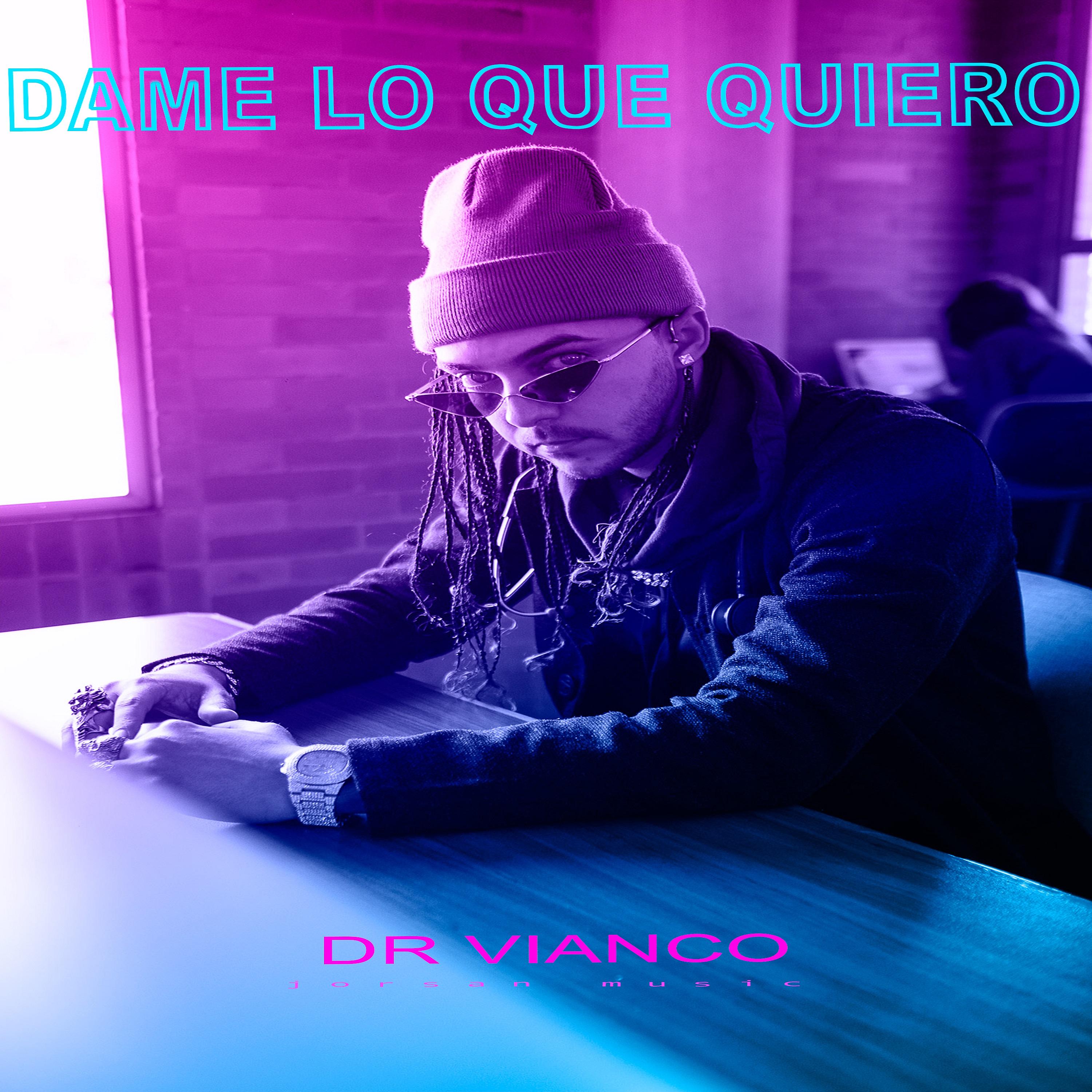 Постер альбома Dame Lo Que Quiero