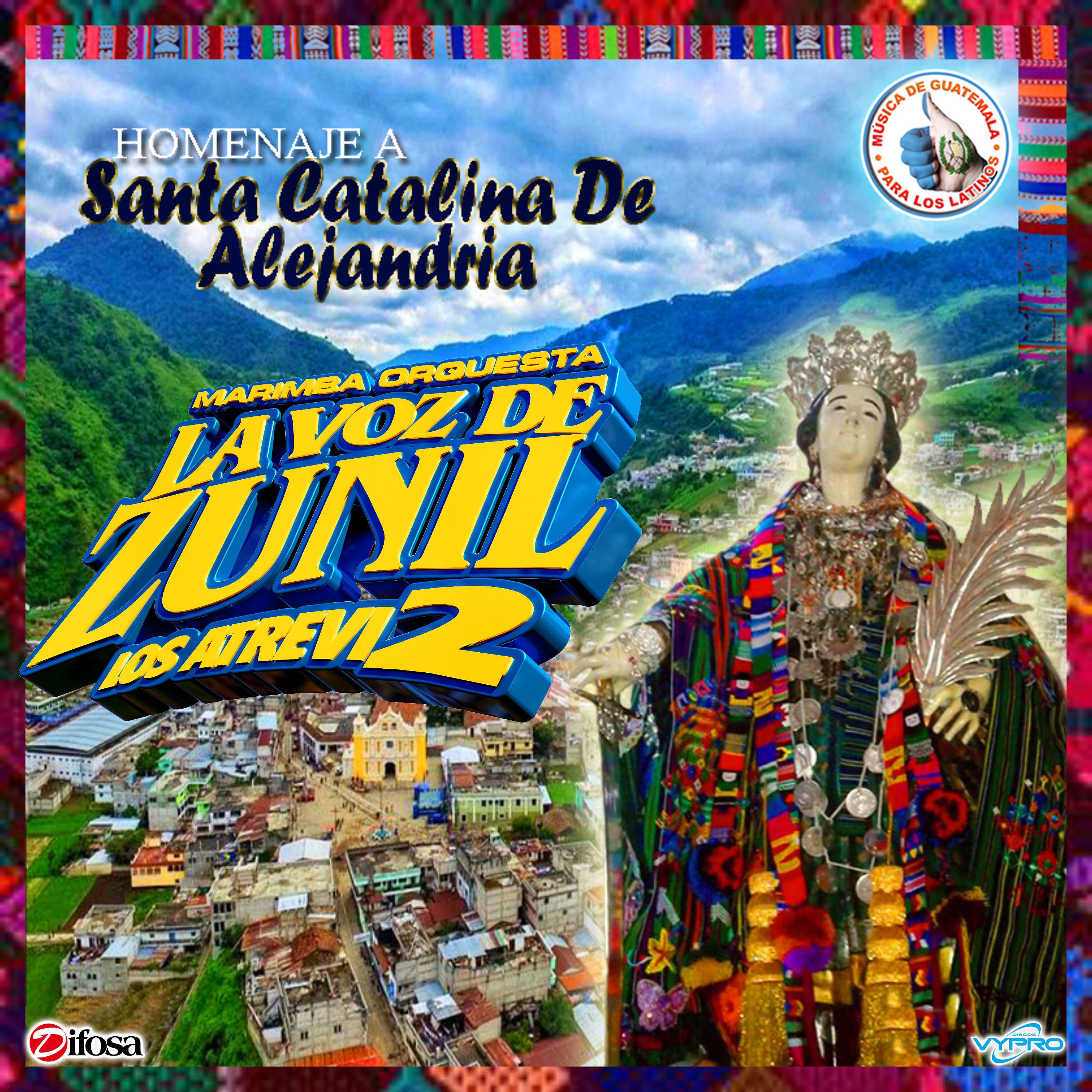 Постер альбома Homenaje a Santa Catalina de Alejandría. Música de Guatemala para los Latinos