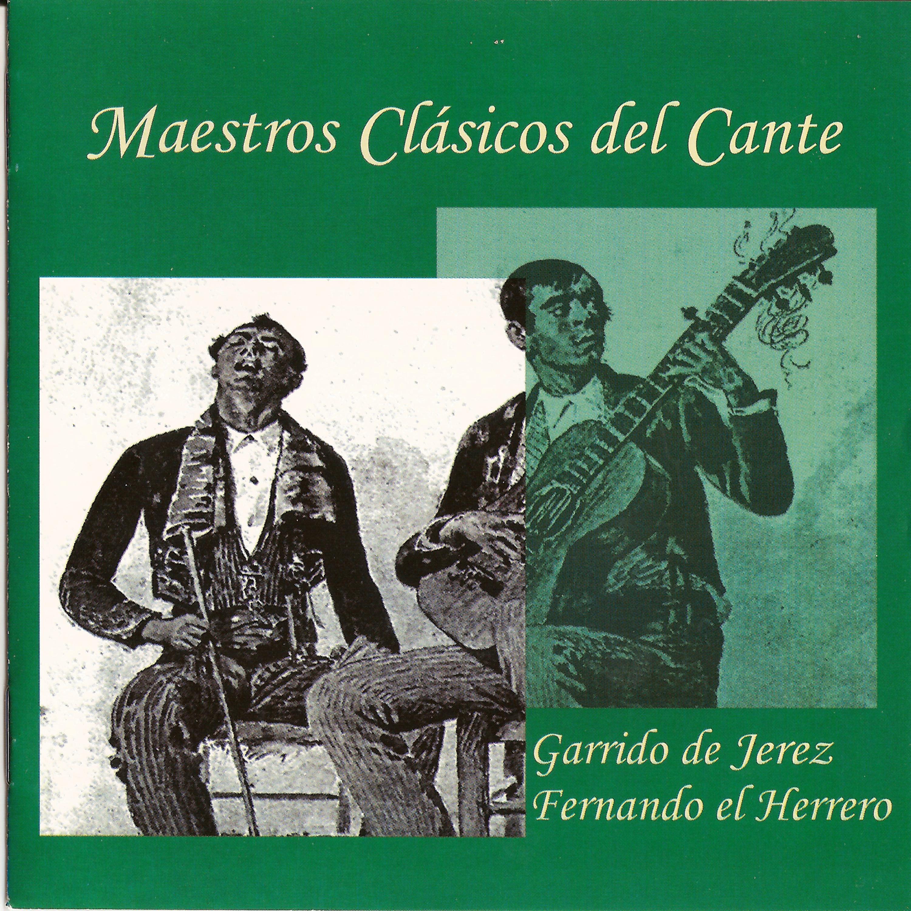 Постер альбома Maestros Clásicos Del Cante