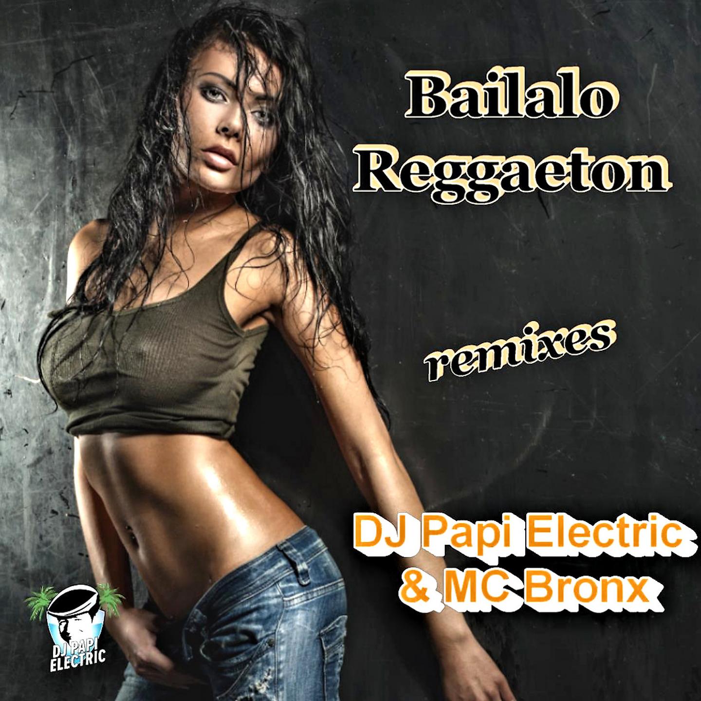 Постер альбома Bailalo Reggaeton