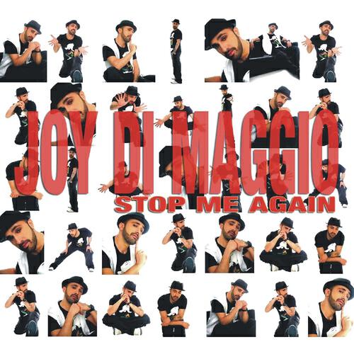 Joy Di Maggio - Stop Me Again (Cosmogroove Remix)