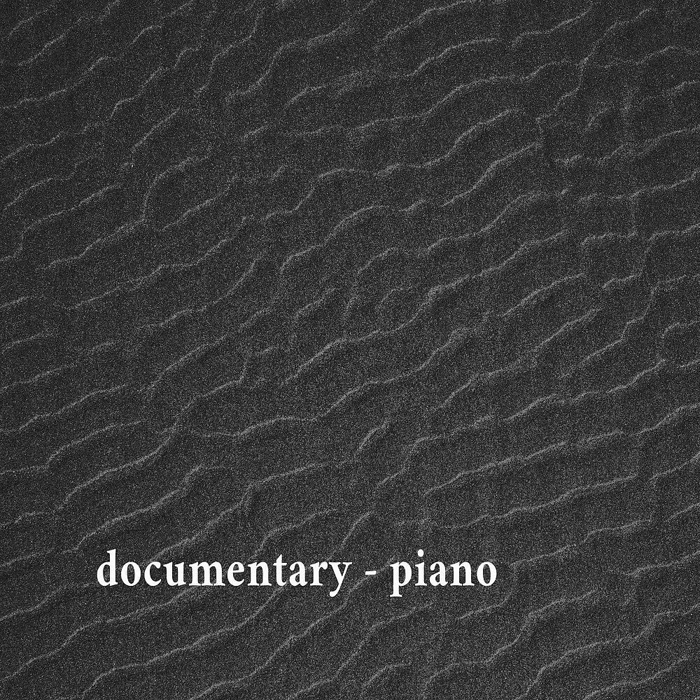 Постер альбома Documentary - Piano