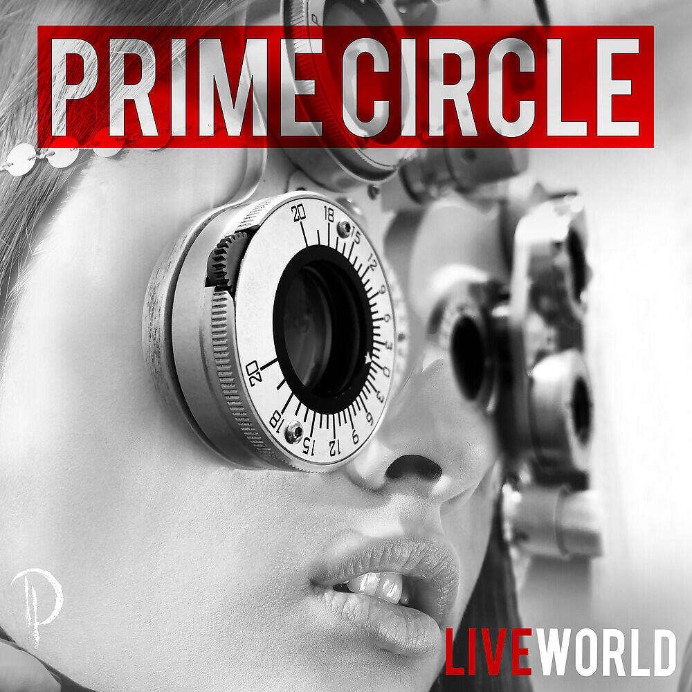 Prime Circle - Consider Me (Live in Zurich)