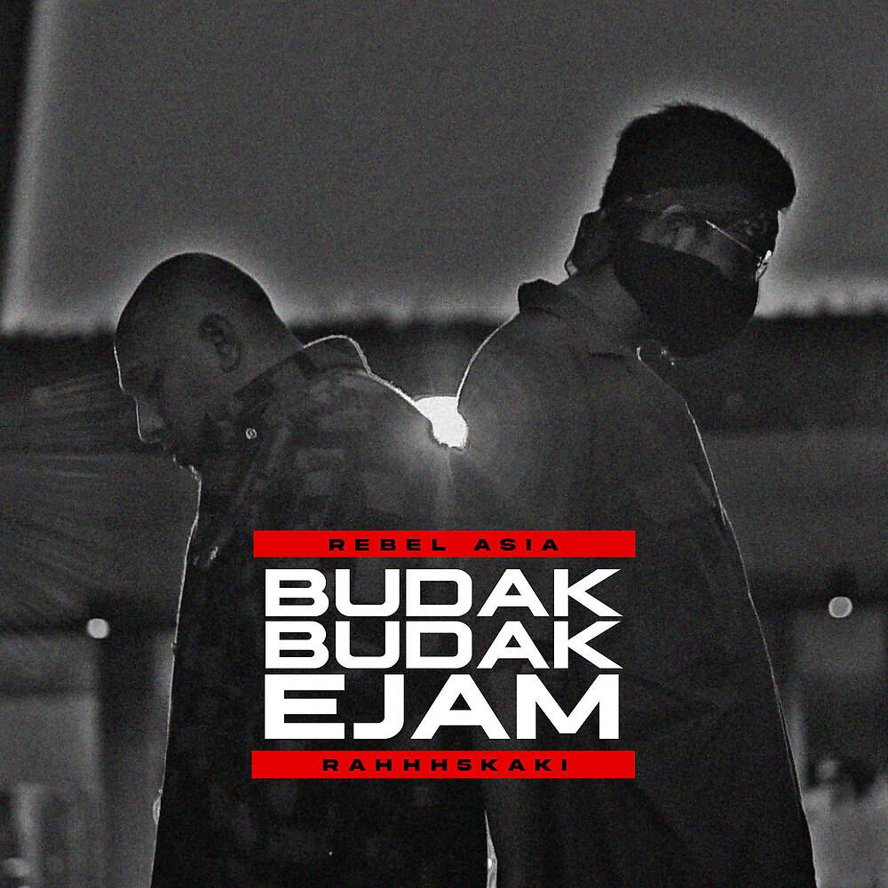 Постер альбома Budak Budak Ejam