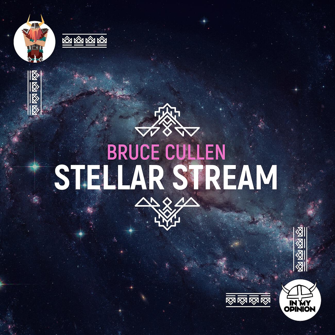 Bruce Cullen - Stellar Stream (Extended Mix)