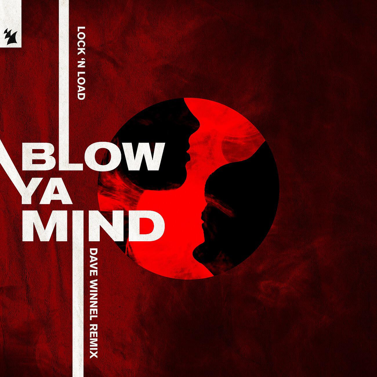Lock 'N Load - Blow Ya Mind (Dave Winnel Remix)