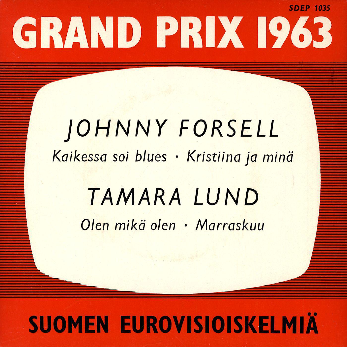 Постер альбома Grand Prix 1963 - Suomen eurovisioiskelmiä