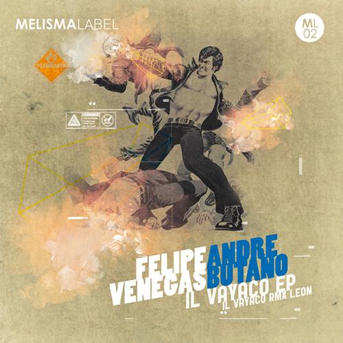 Felipe Venegas - Il vayaco (Remix)