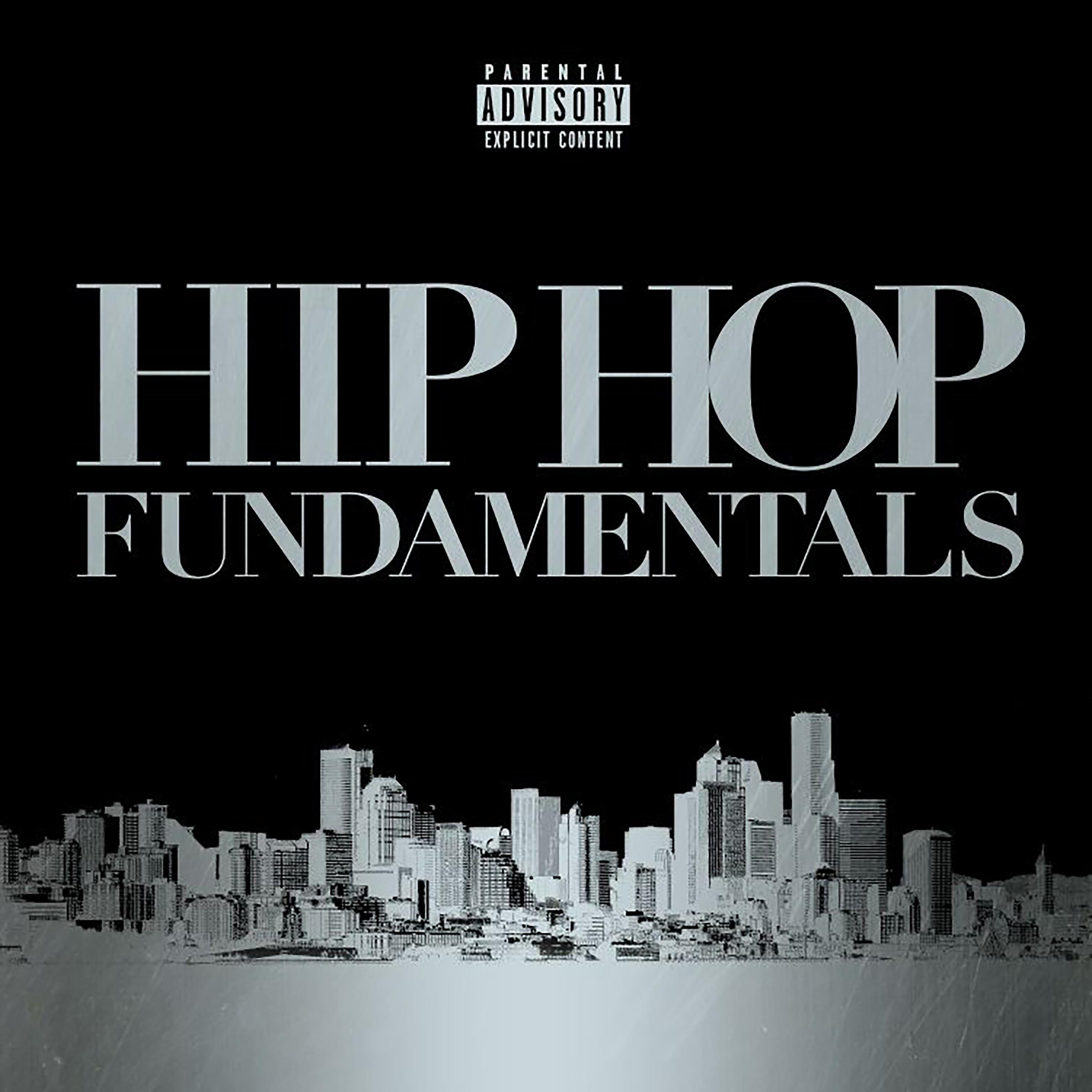 Постер альбома Hip Hop Fundamentals